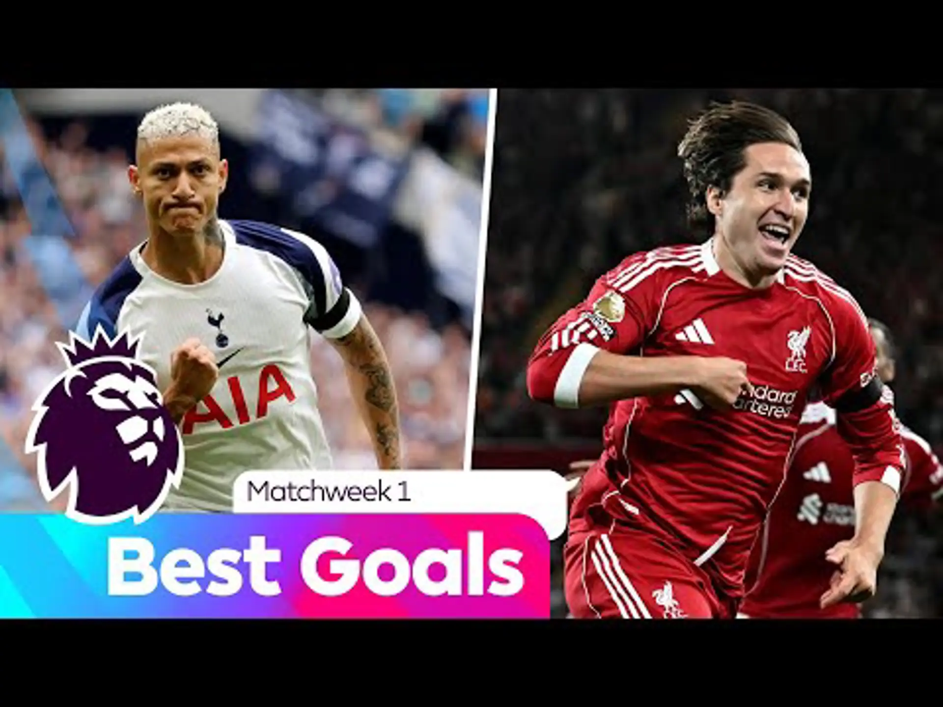 Best Goals | Matchweek 1 | Premier League