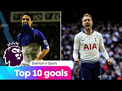 Top 10 Goal between Everton v Spurs | Premier League | SuperSport