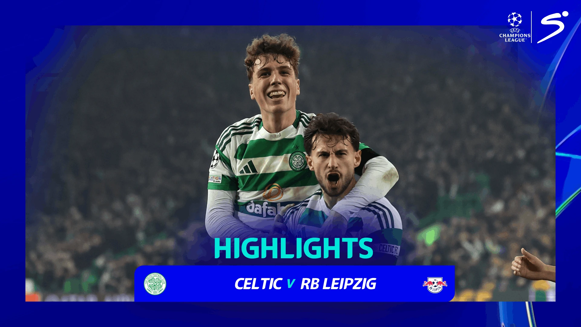 Celtic v Leipzig | 90 in 90 | UEFA Champions League