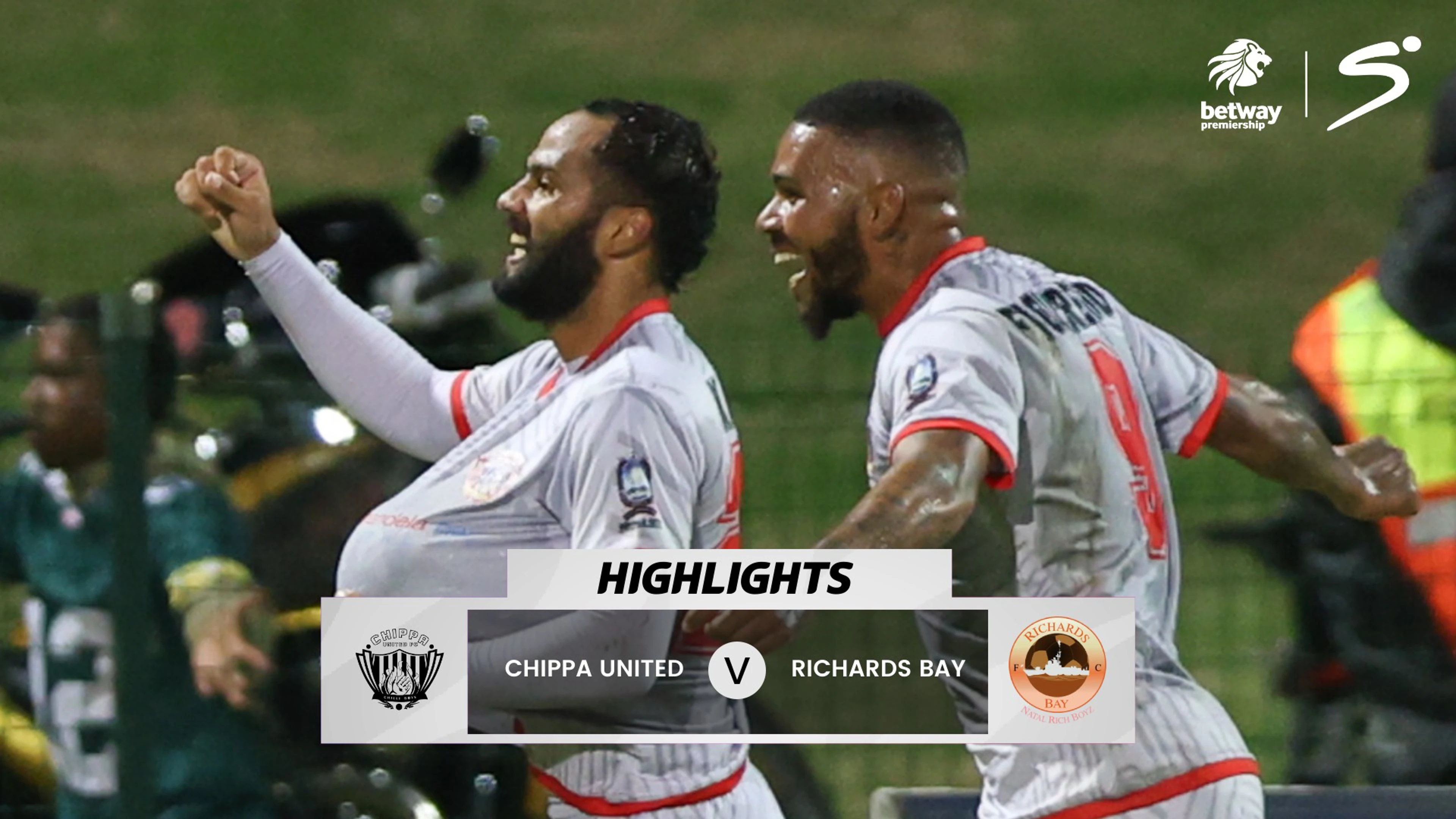 Chippa United v Richards Bay | Match in 5 Minutes | Betway Premiership