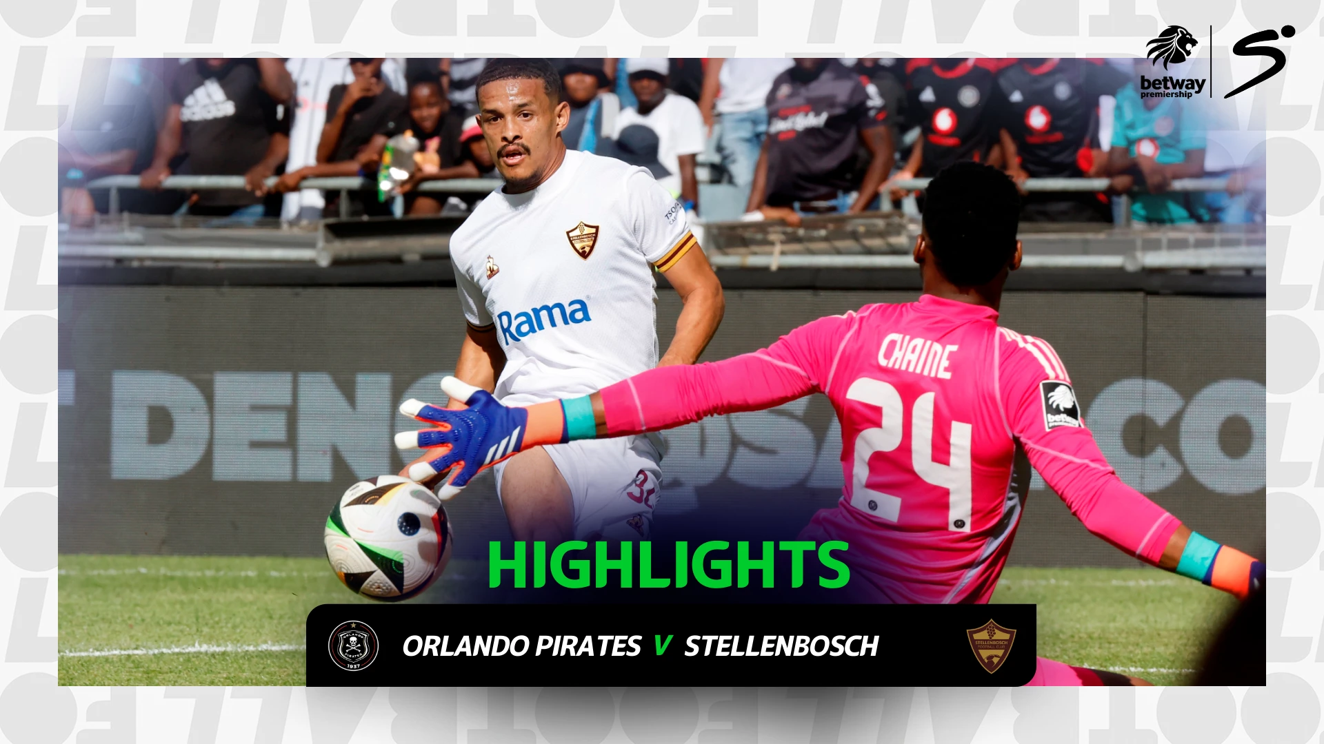 Orlando Pirates v Stellenbosch | Match in 3 | Betway Premiership