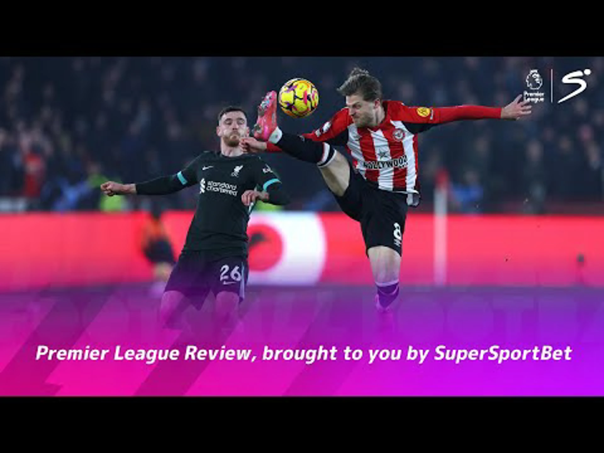 The Story of the PL Weekend | Premier League Review, brought to you by SuperSportBet