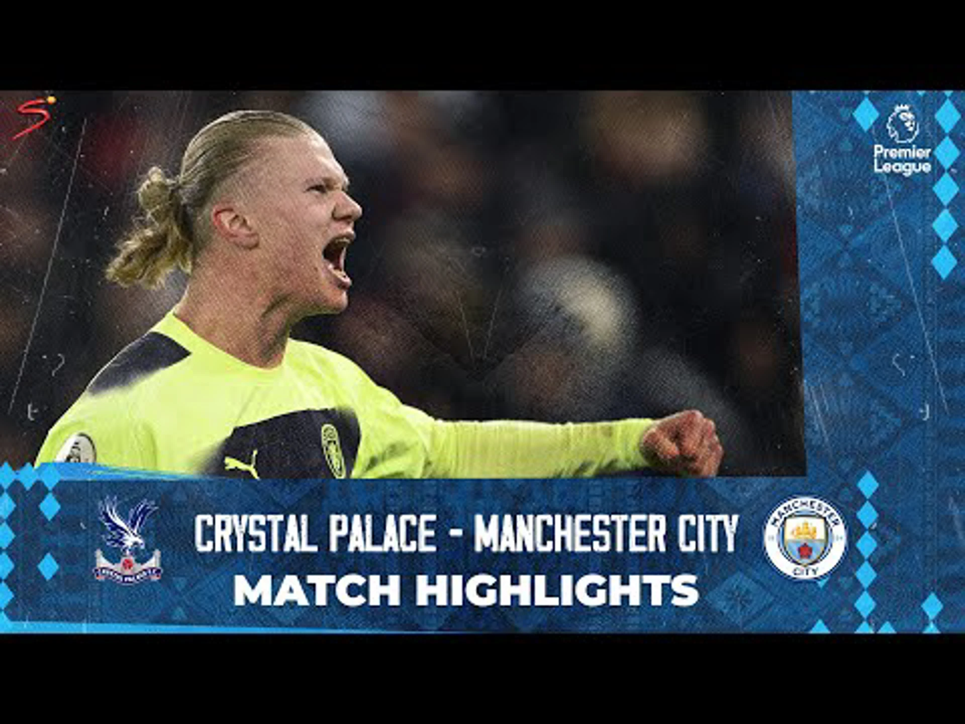 Premier League | Crystal Palace v Manchester City | Match in 3 minutes