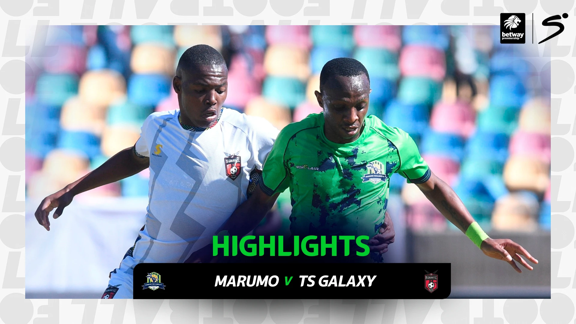 Marumo Gallants v TS Galaxy | Match in 3 | Betway Premiership