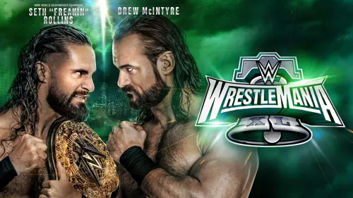 Seth "Freakin" Rollins vs. Drew McIntyre for the World Heavyweight Championship