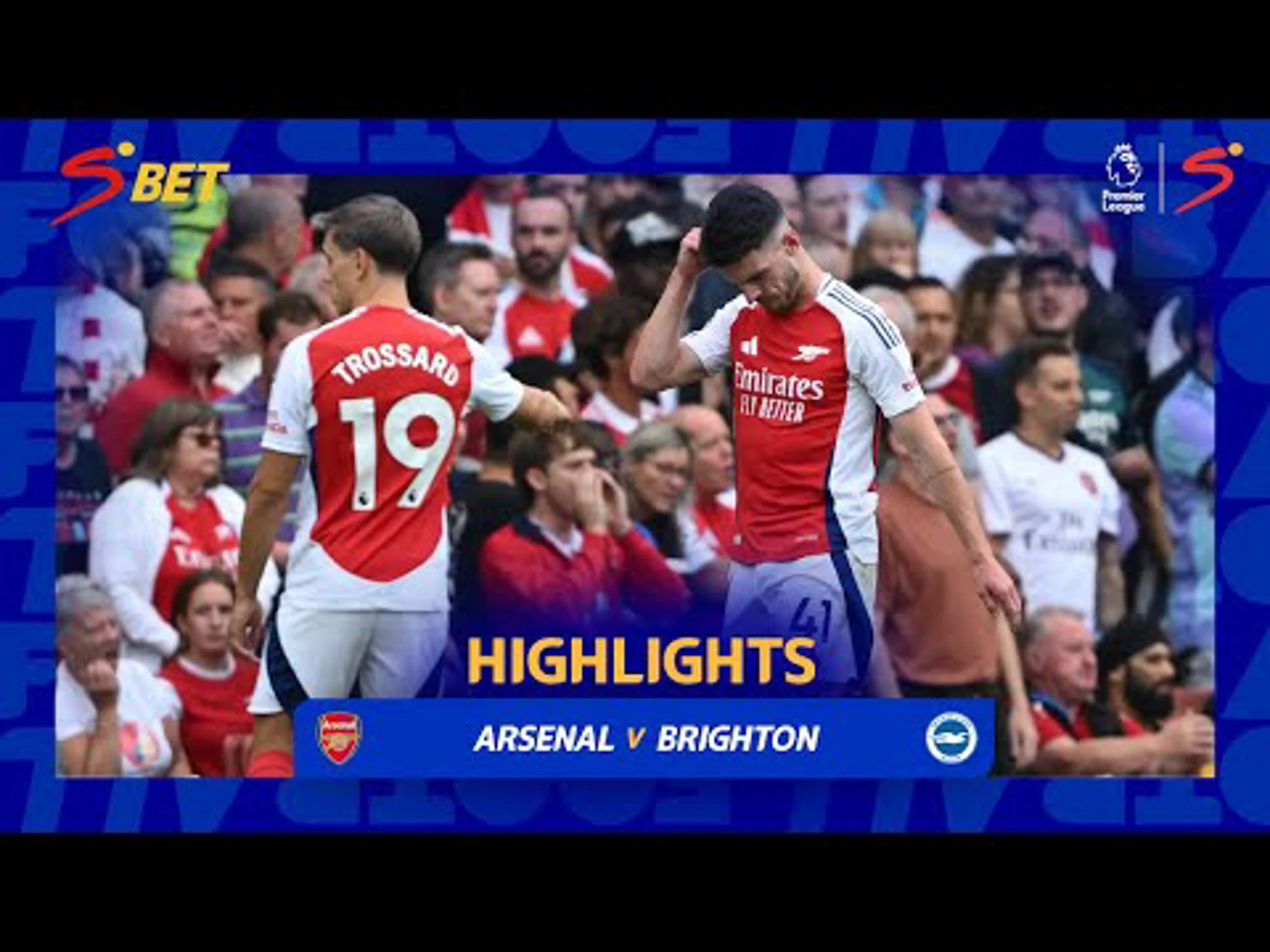 Arsenal v Brighton | 90 in 90 | Premier League