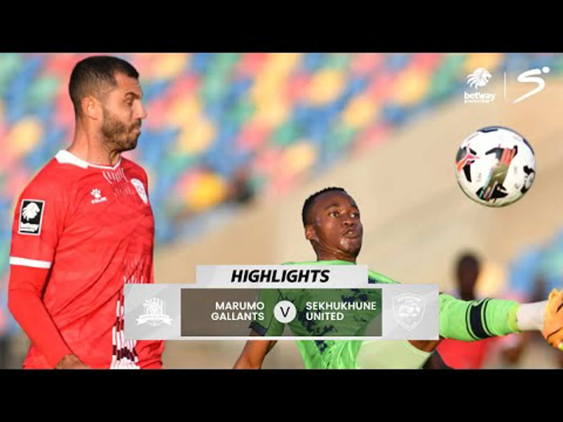 Marumo Gallants v Sekhukhune United | Match in 5 | Betway Premiership