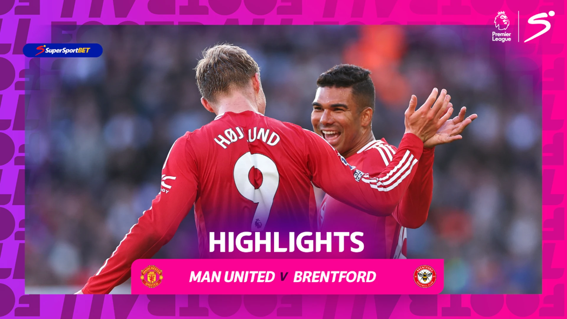 Manchester United v Brentford | 90 in 90 | Premier League