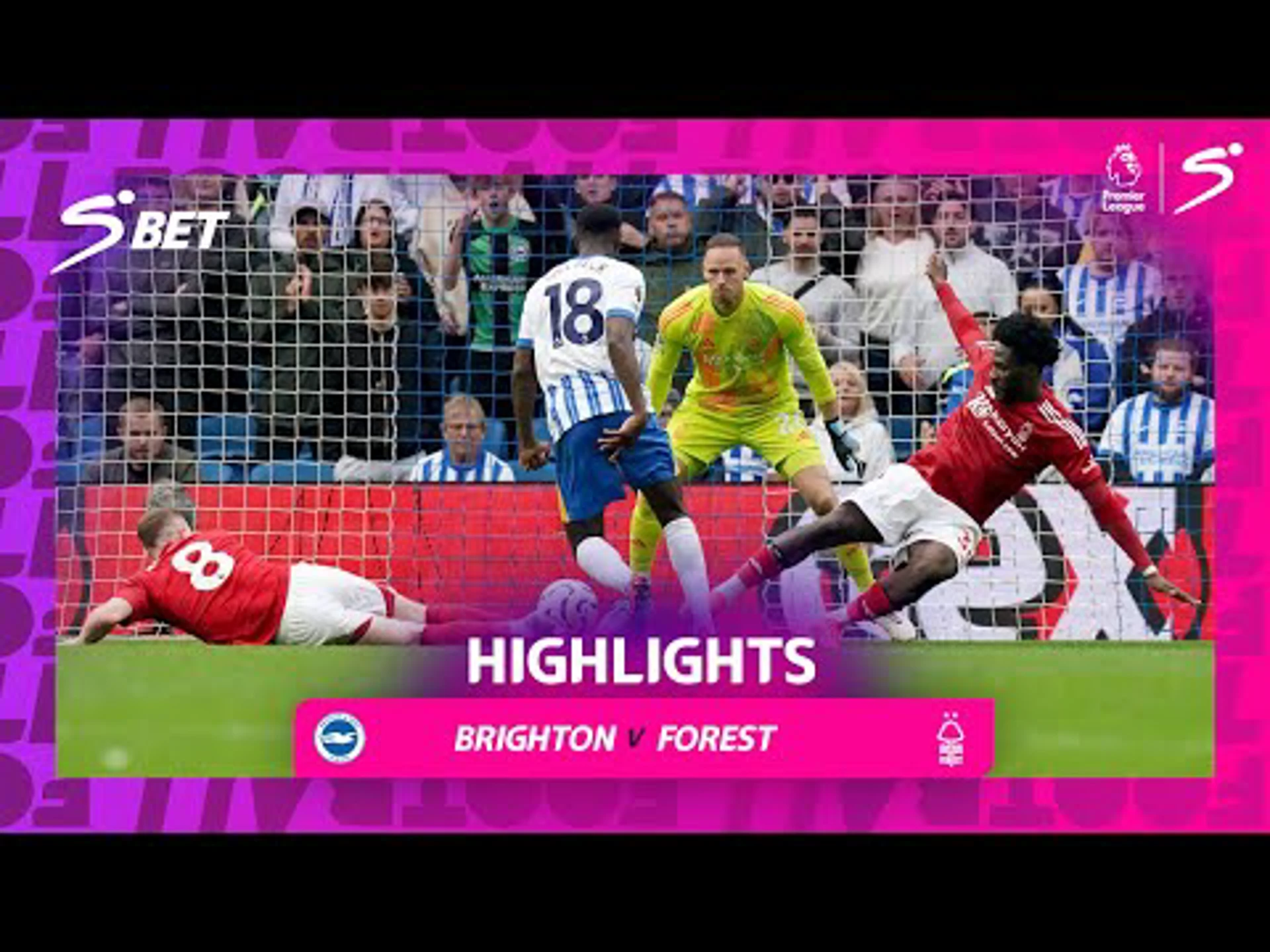 Brighton v Nottingham Forest | 90 in 90 | Premier League