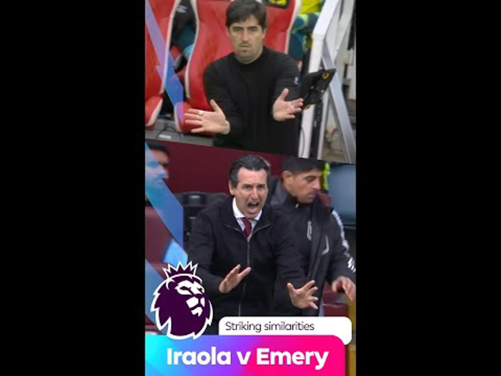 Basque bosses | The similar habits of Iraola and Emery on the touchline!