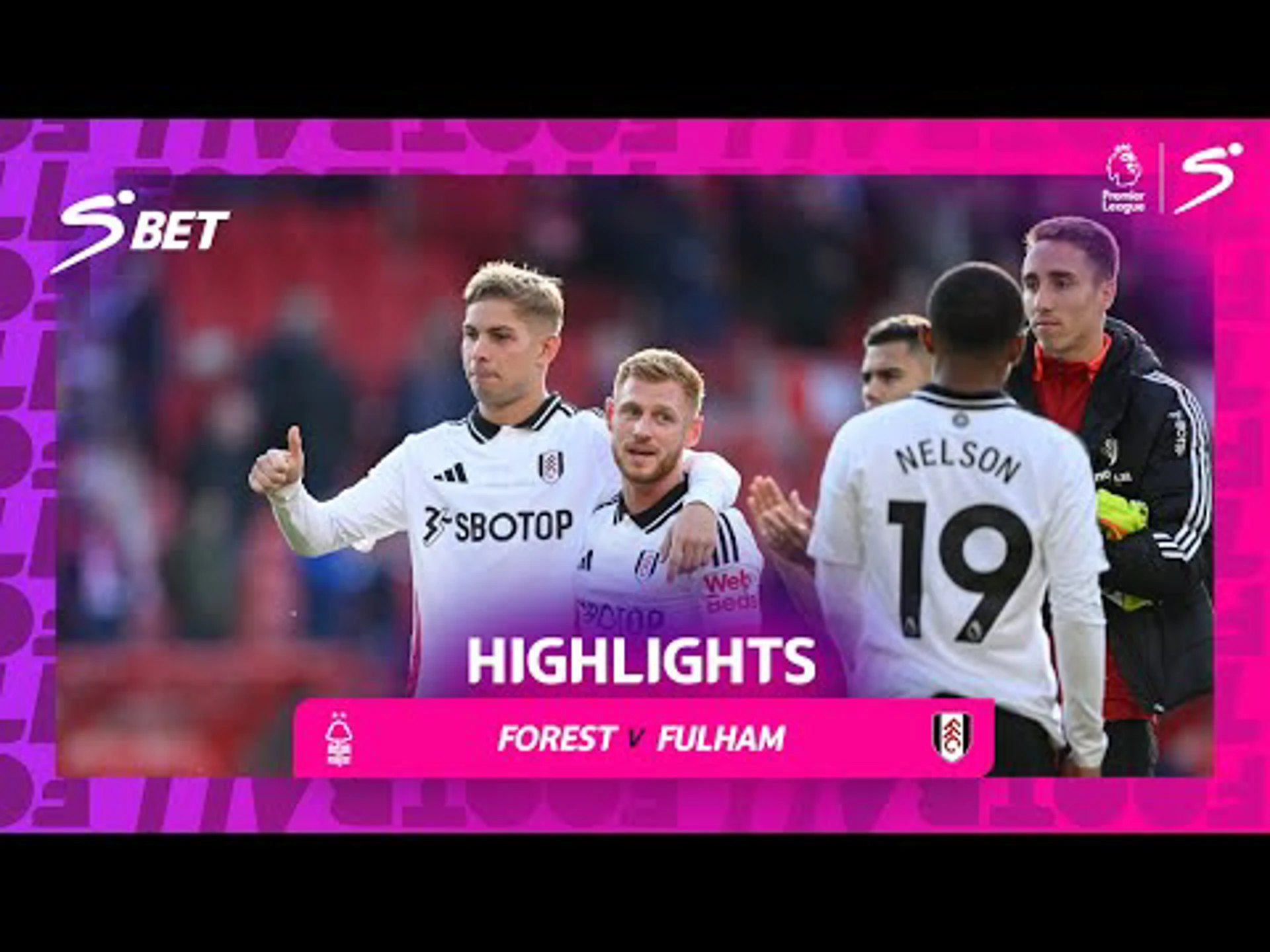 Nottingham Forest v Fulham | 90 in 90 | Premier League