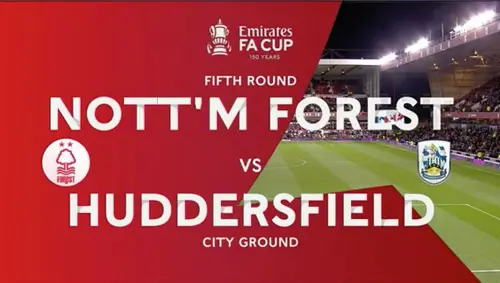 Emirates FA Cup | Nottingham Forest v Huddersfield | Highlights