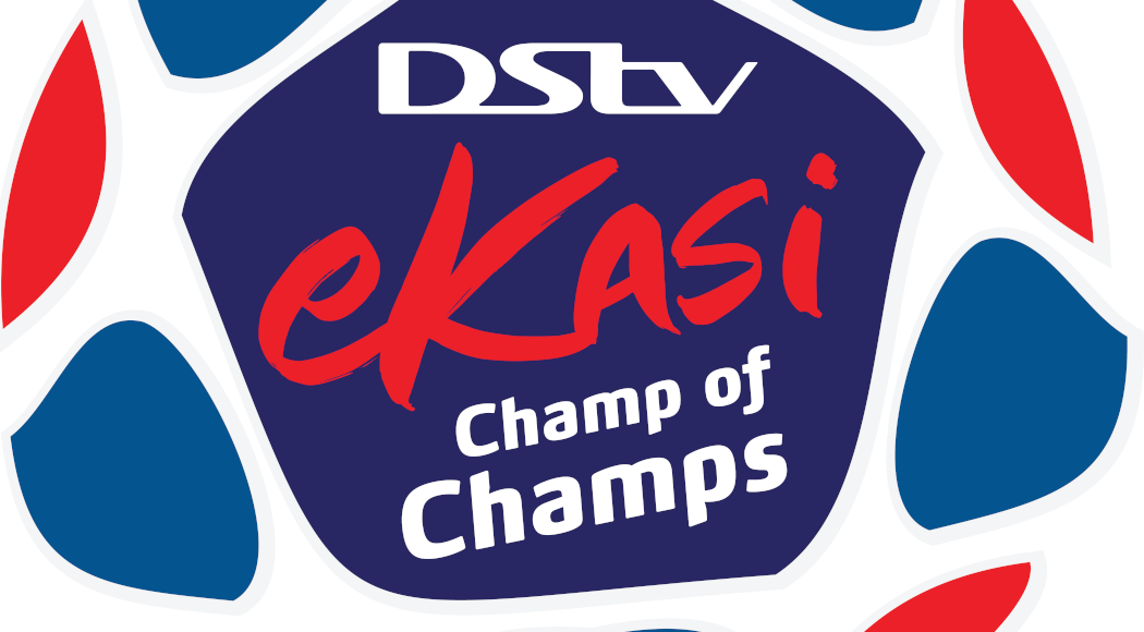 DStv Ekasi Champ of Champs teams drawn