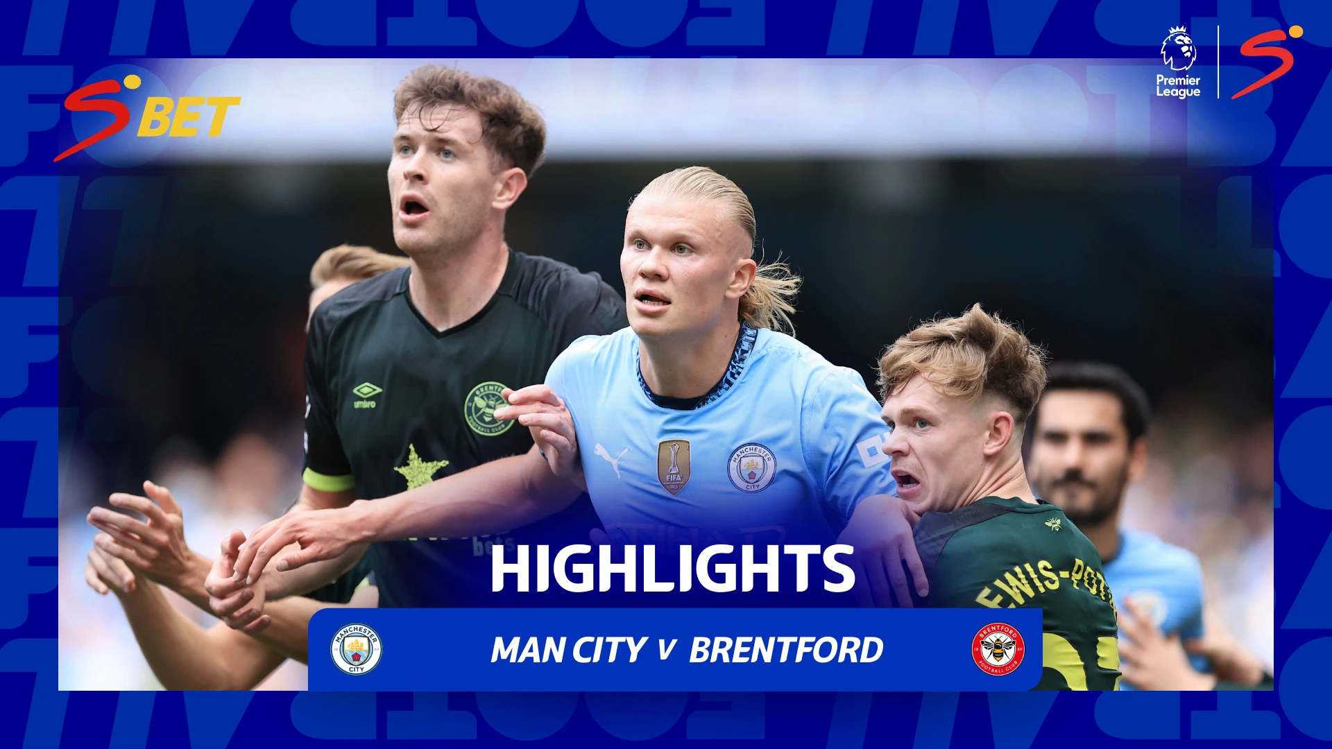 Manchester City v Brentford | 90 in 90 | Premier League