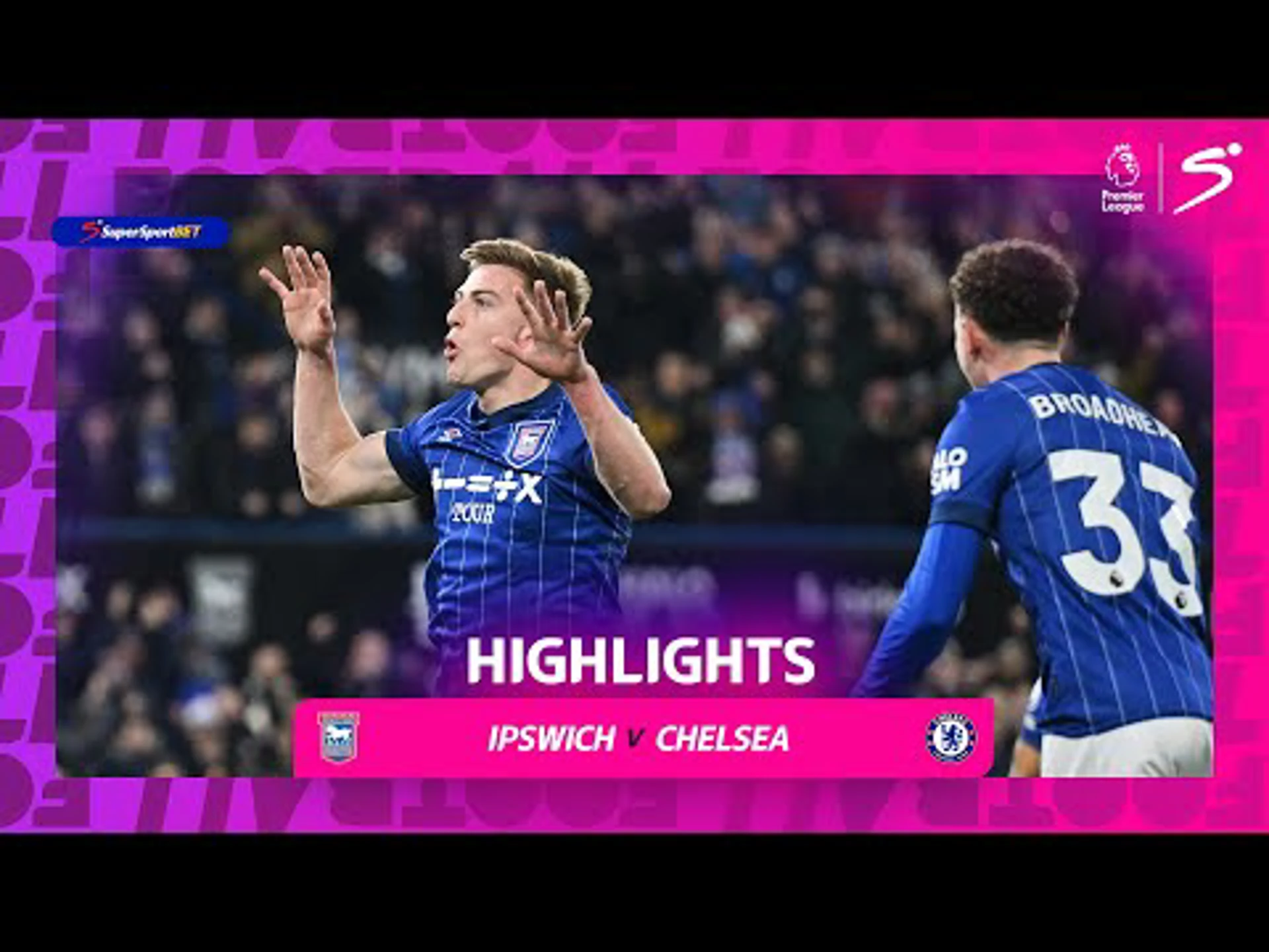 Ipswich Town v Chelsea | 90 in 90 | Premier League