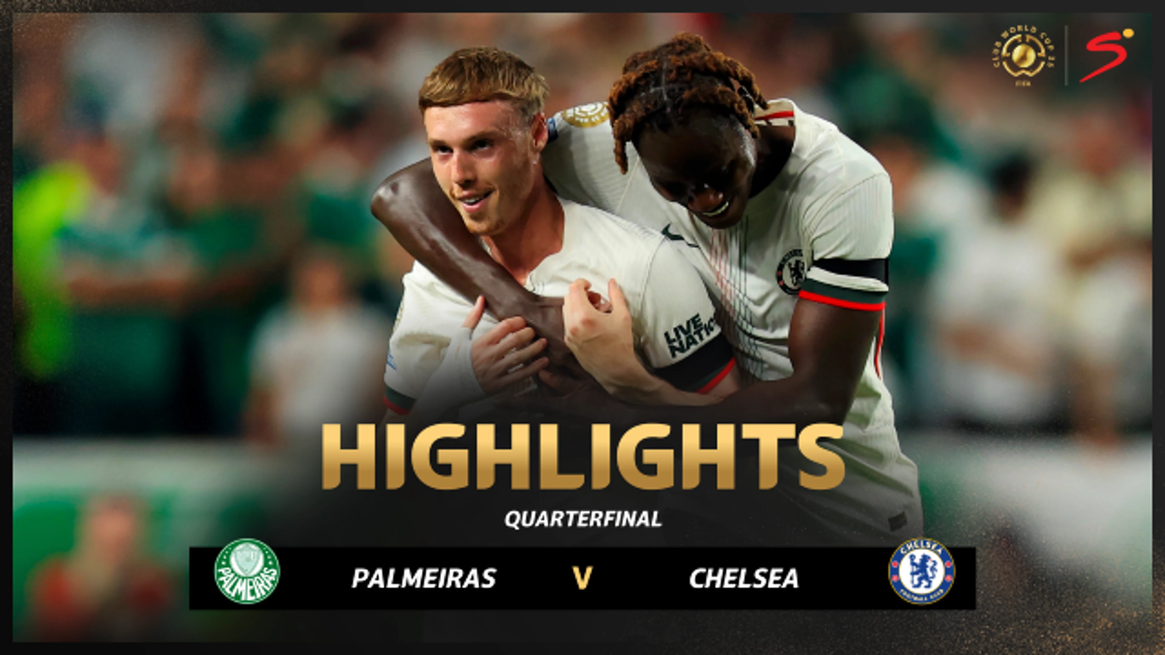 Palmeiras v Chelsea | Match in 3 | FIFA Club World Cup 2025 Quarter Finals