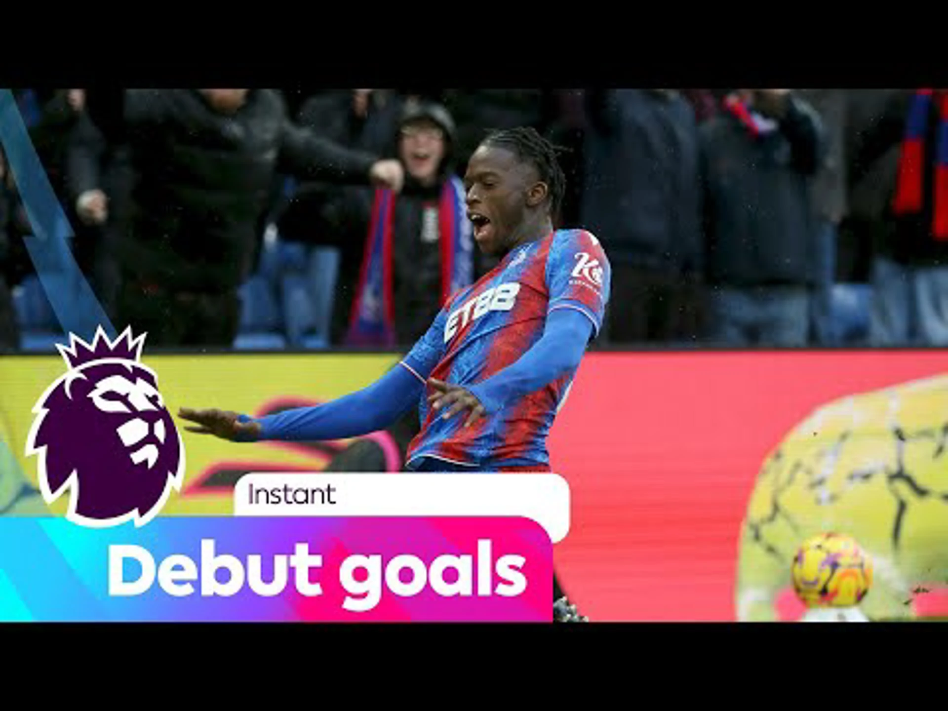 Instant Impact | Debut goals scored with first attempt | Premier League