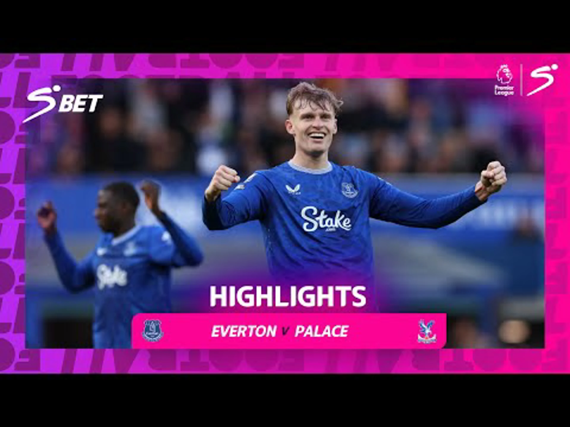 Everton v Crystal Palace | 90 in 90 | Premier League