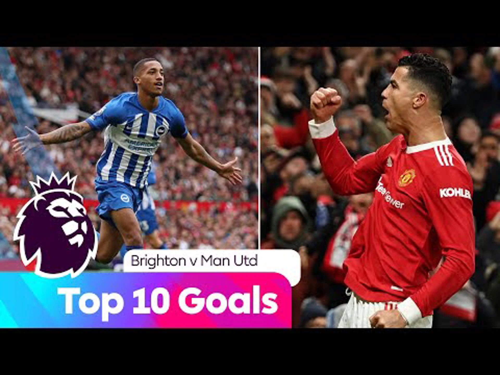 Top ten goals between Brighton and Man United | Premier League