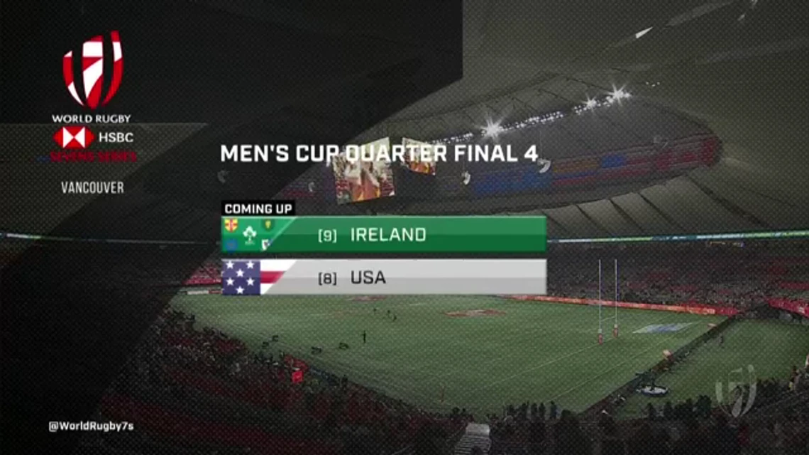 World Rugby HSBC Sevens Series Vancouver | Ireland v USA | Quarter-final 4 | Highlights