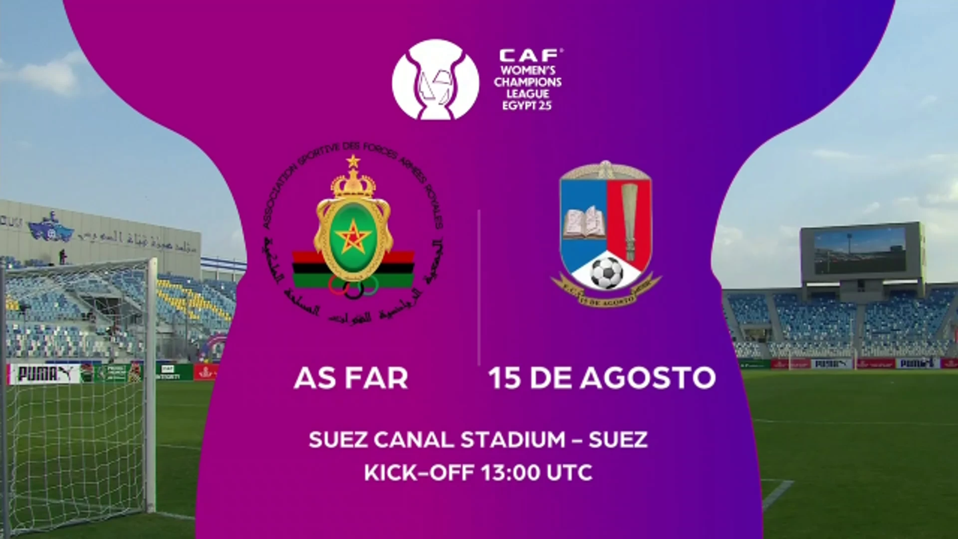 ASFAR v 15 de Agosto | Match Highlights | CAF Women's Champions League