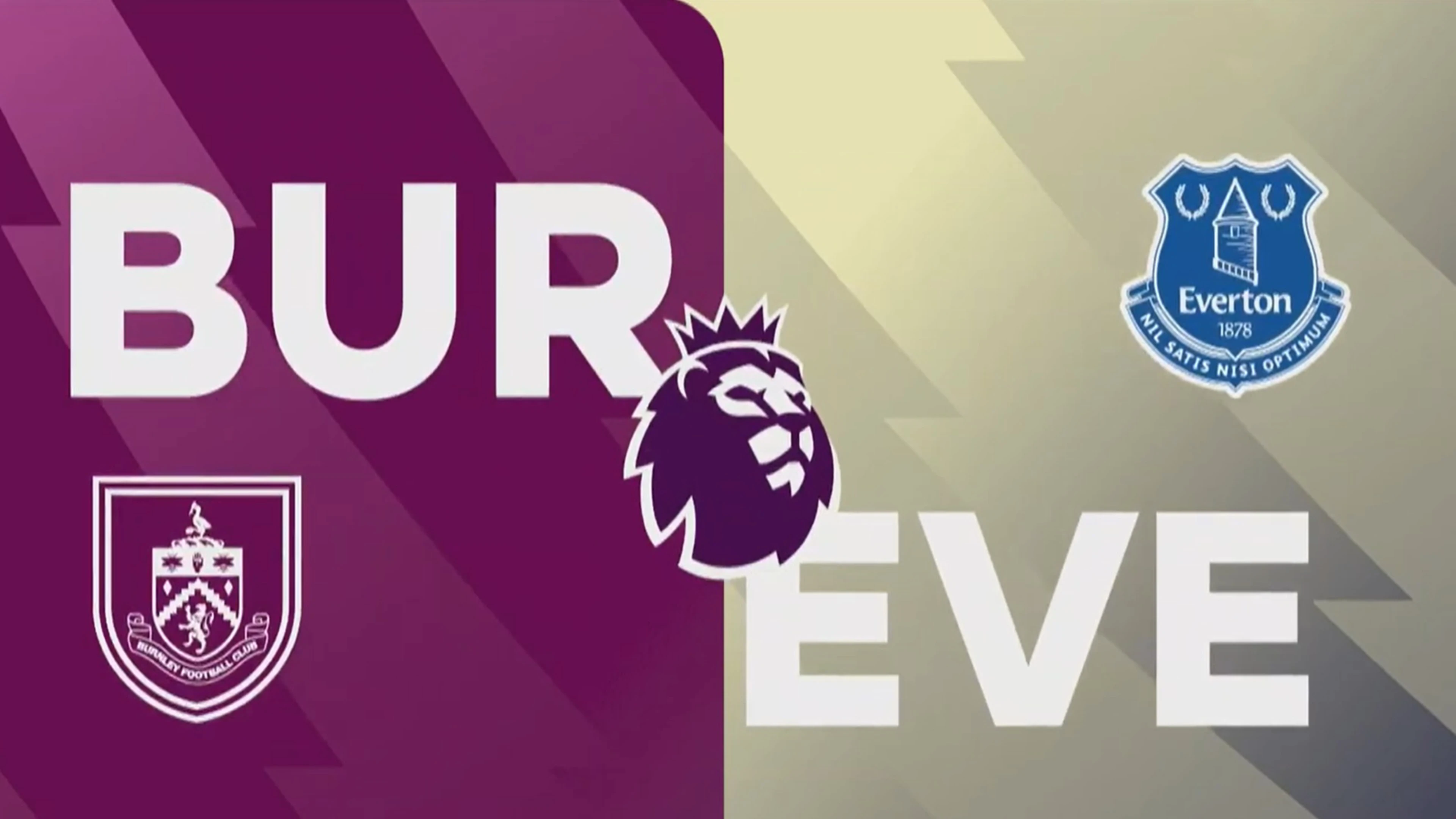 Burnley v Everton | Match Preview | Premier League