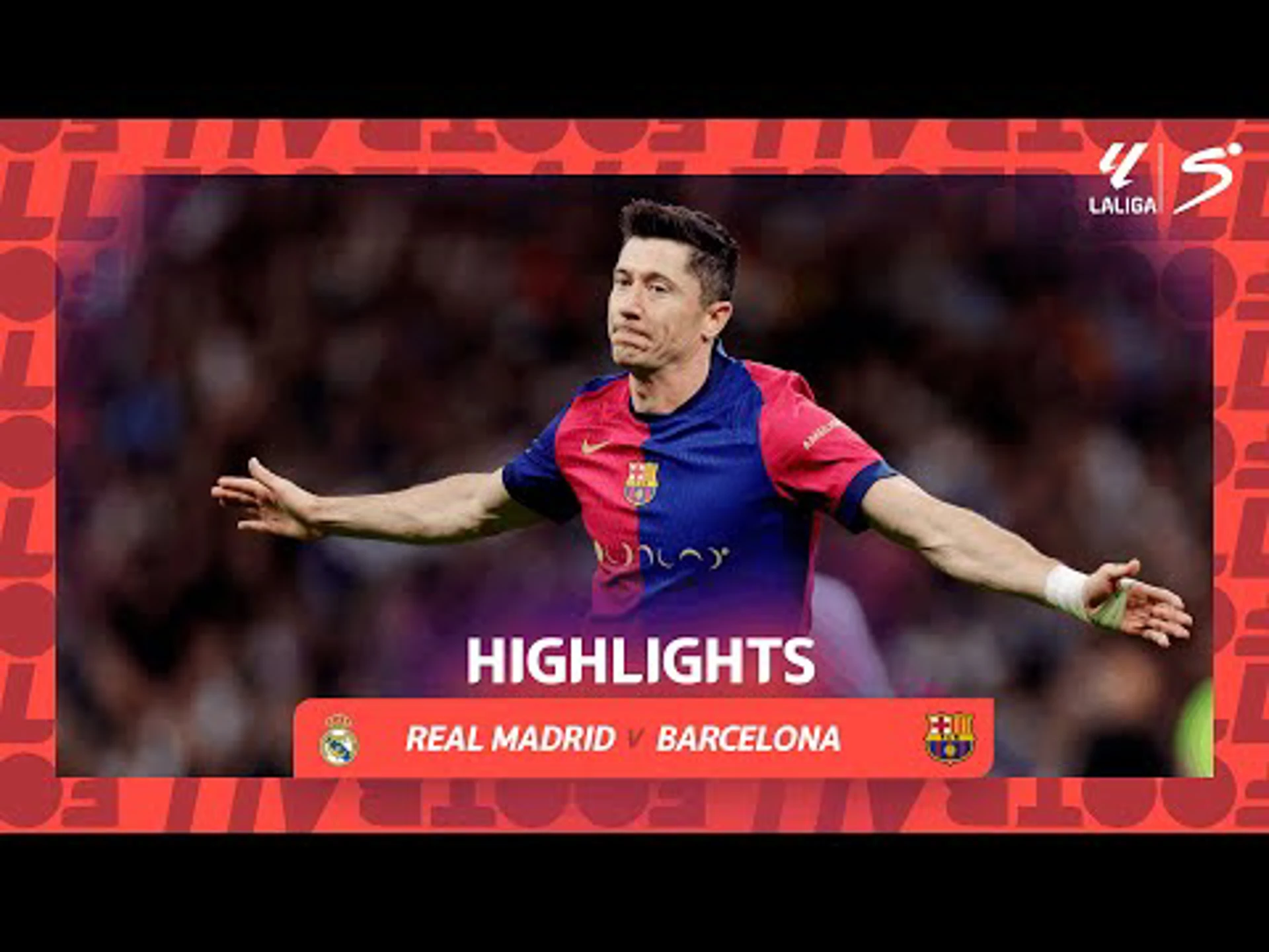 Real Madrid v Barcelona | Match Highlights | LaLiga  EA Sports Matchday 11