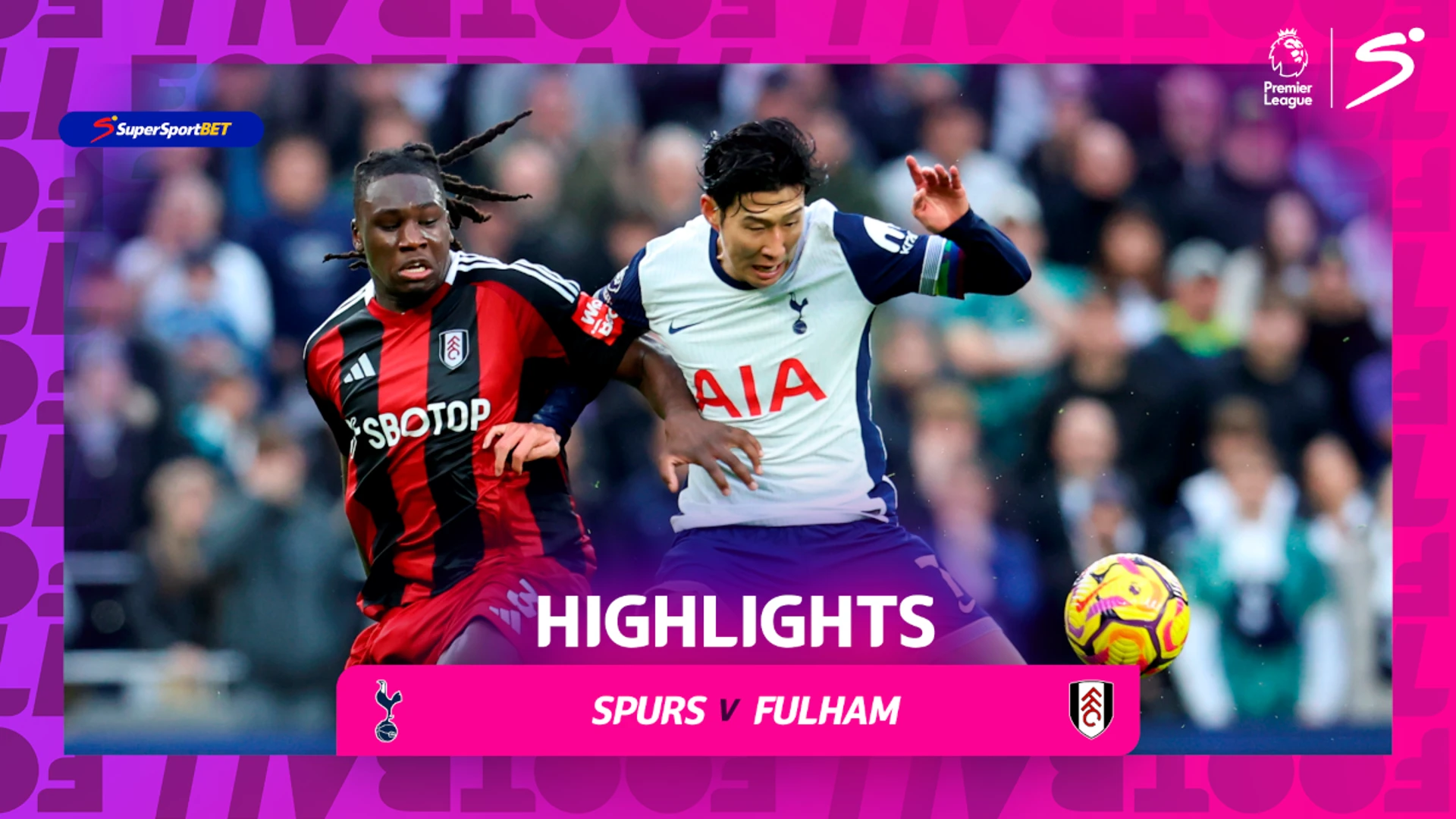 Tottenham v Fulham | 90 in 90 | Premier League