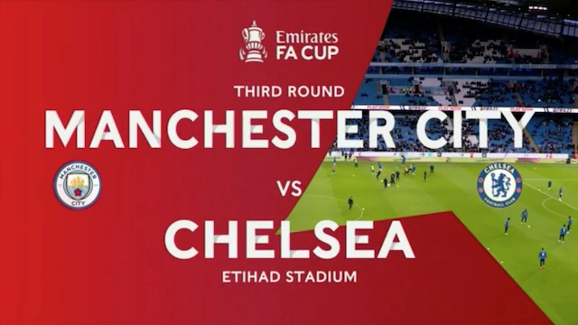 FA Cup | Third Round | Manchester City v Chelsea | Highlights