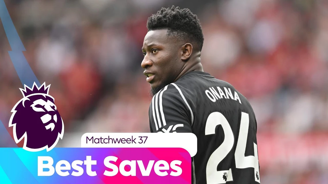 Best Saves from Matchweek 37 | Premier League