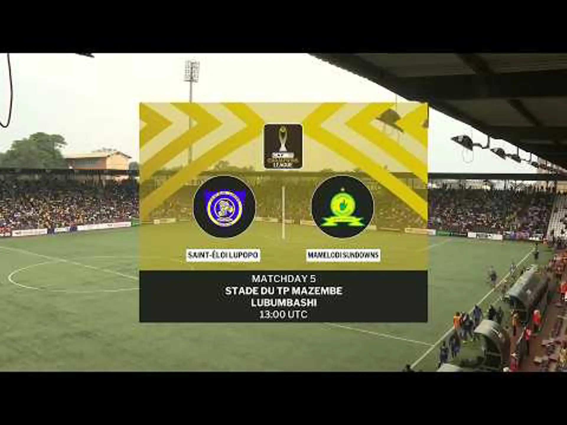 FC Saint-Eloi Lupopo v Mamelodi Sundowns | Match Highlights | CAF Champions League