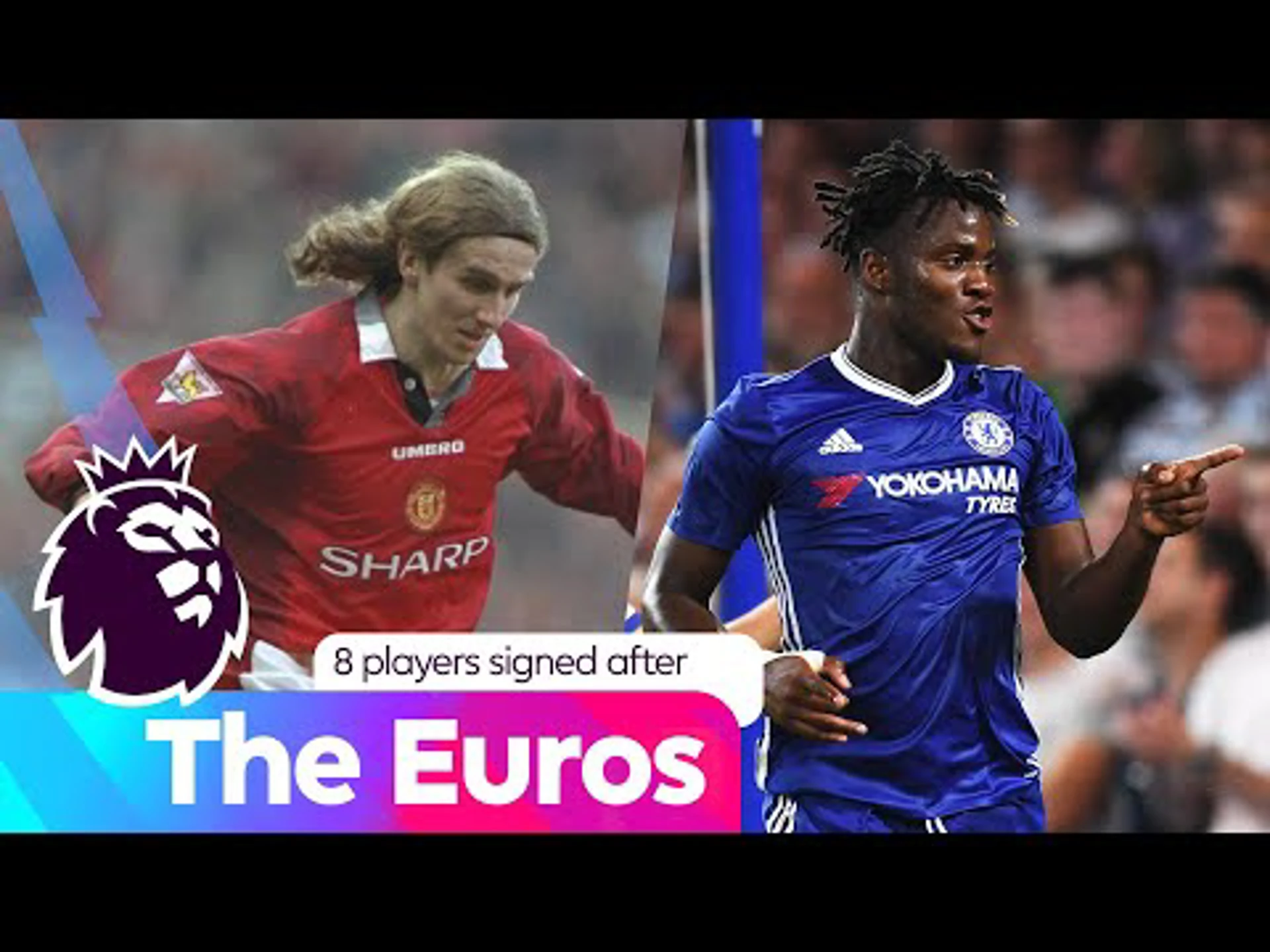 Players signed after the Euros | Premier League
