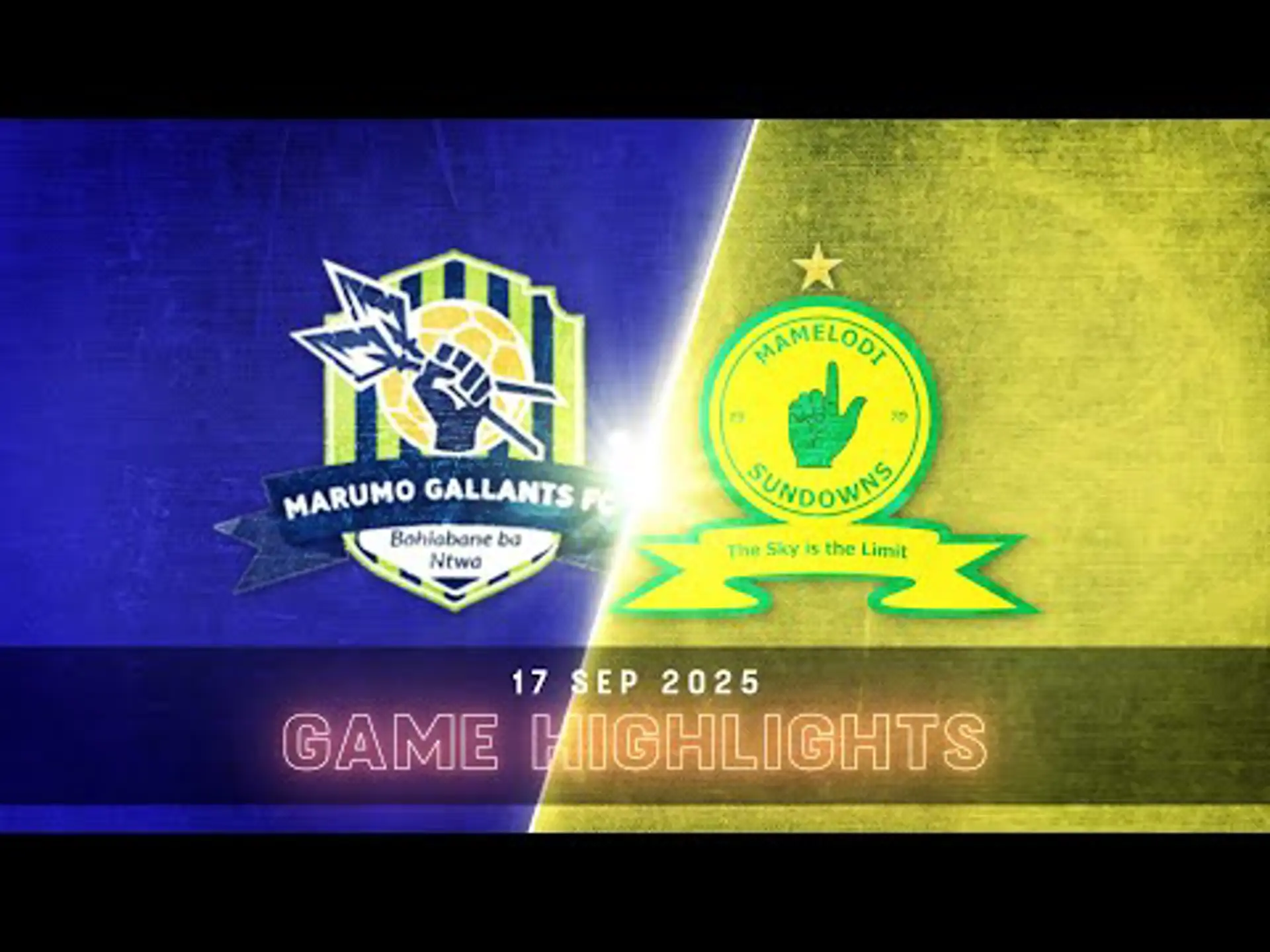 Marumo Gallants v Mamelodi Sundowns | Match in 5 | Betway Premiership