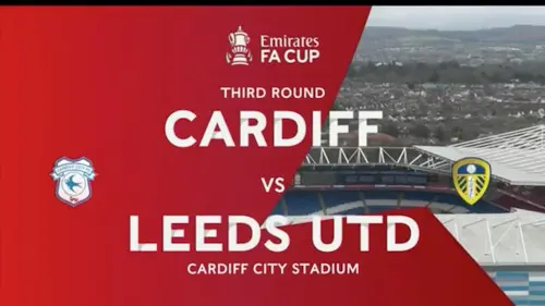 FA Cup | Third Round | Cardiff City v Leeds United | Highlights