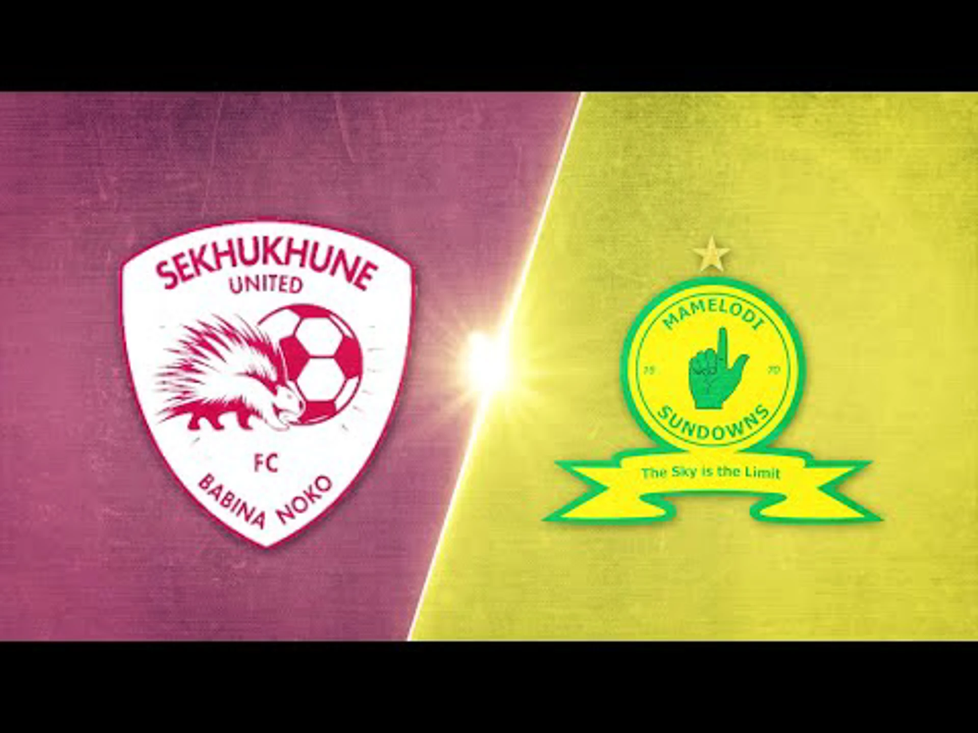 Sekhukhune United v Mamelodi Sundowns | Match in 3 | Betway Premiership