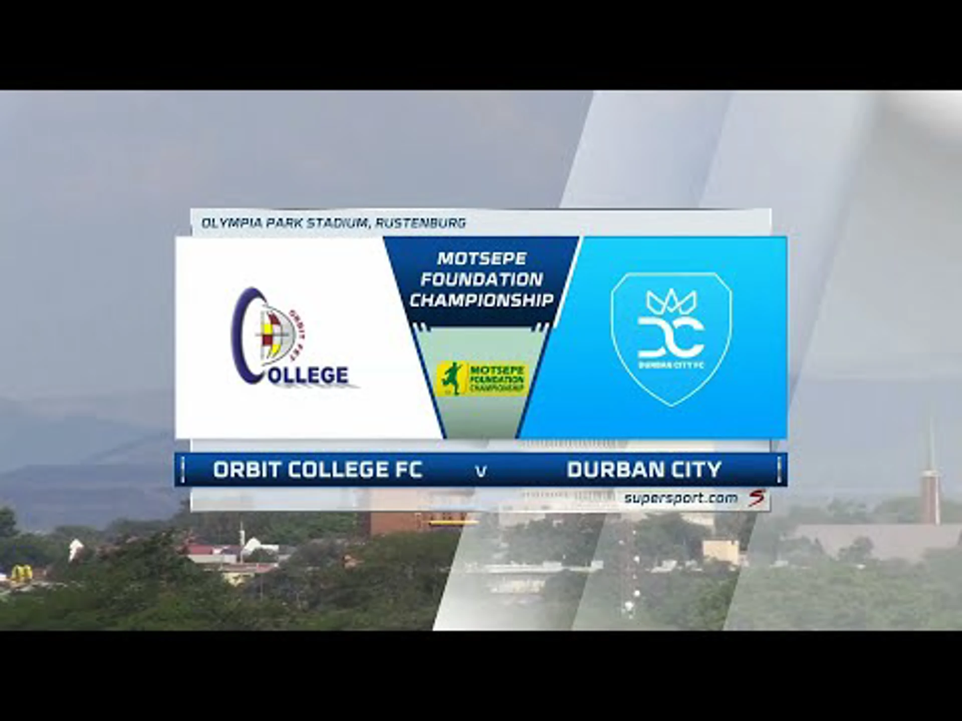 Orbit College v Durban City | Match Highlights | Motsepe Foundation Championship