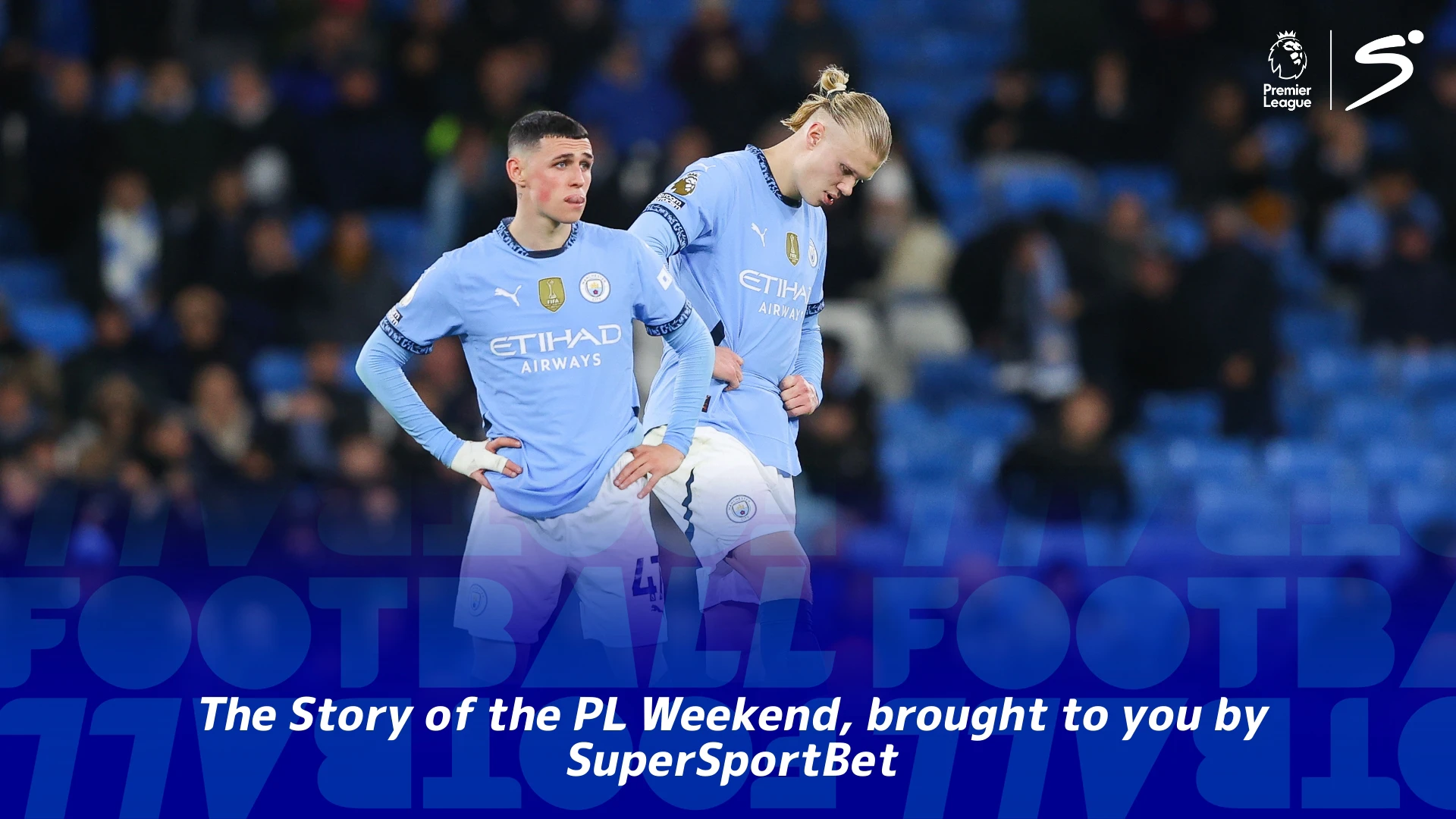 The Story of the PL Weekend, brought to you by SuperSportBet