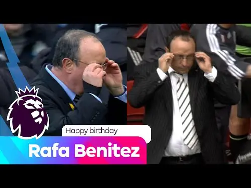 A tribute to Rafa Benitez | Premier League