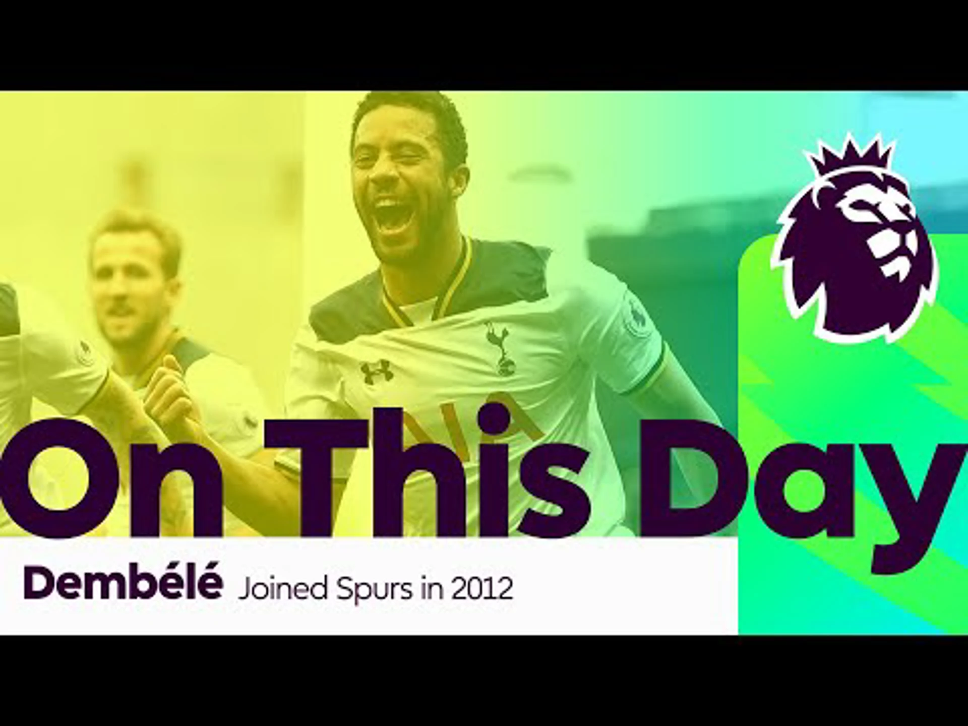 On This Day | Dembélé signs for Spurs | Premier League