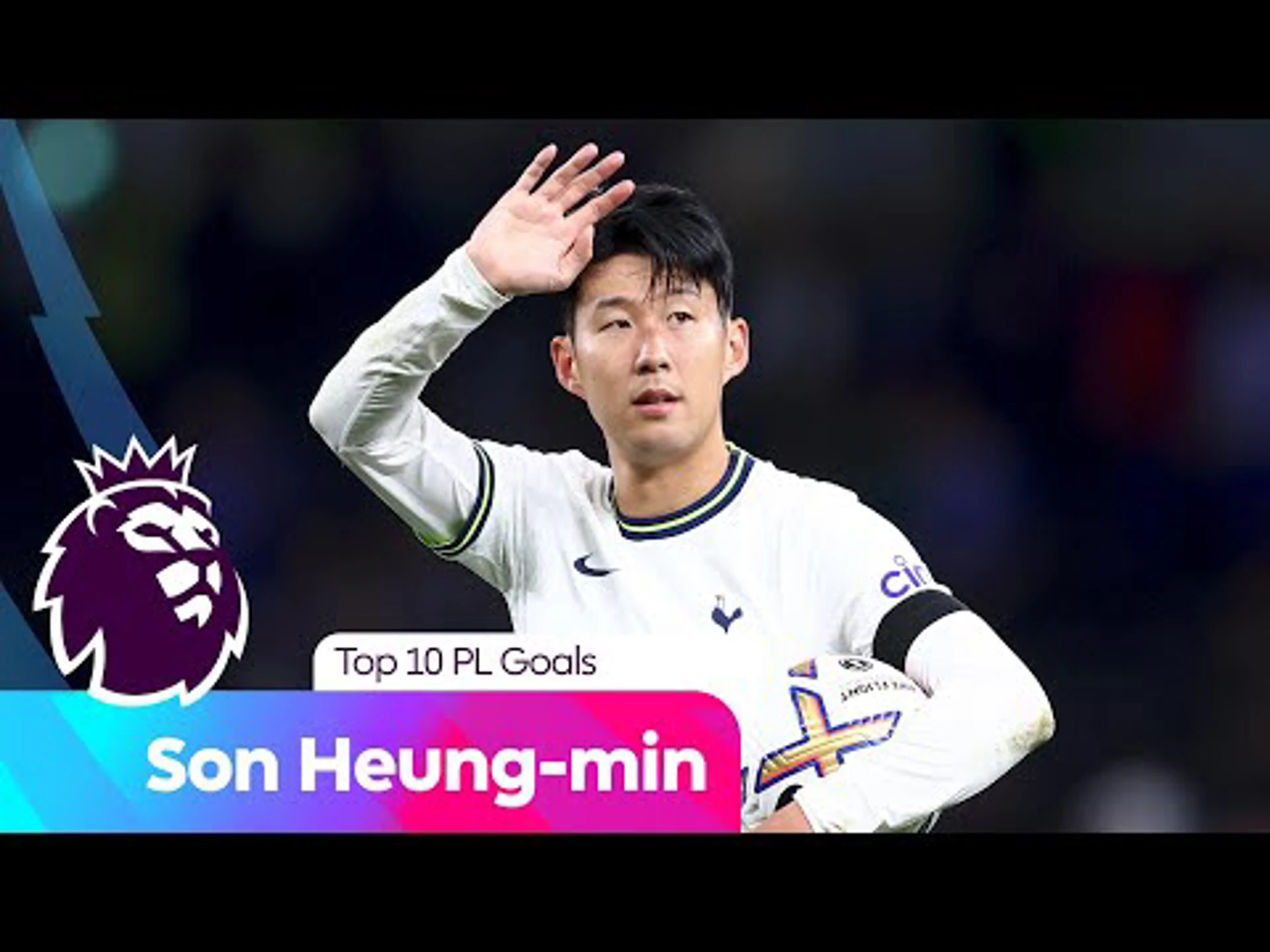 New Contract | Son's Top Ten Goals | Premier League