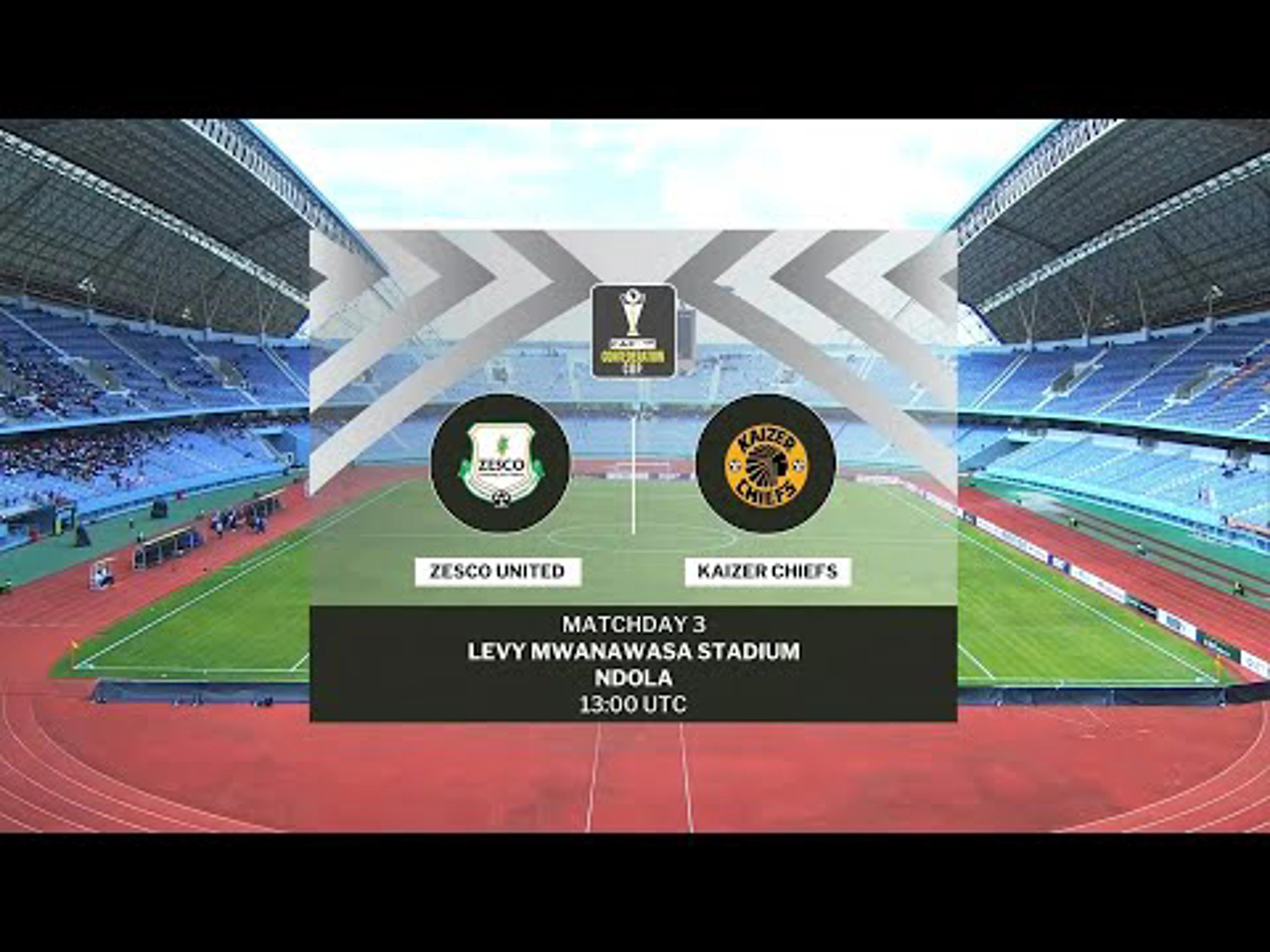 Zesco v Chiefs | Match Highlights | CAF Confederation Cup