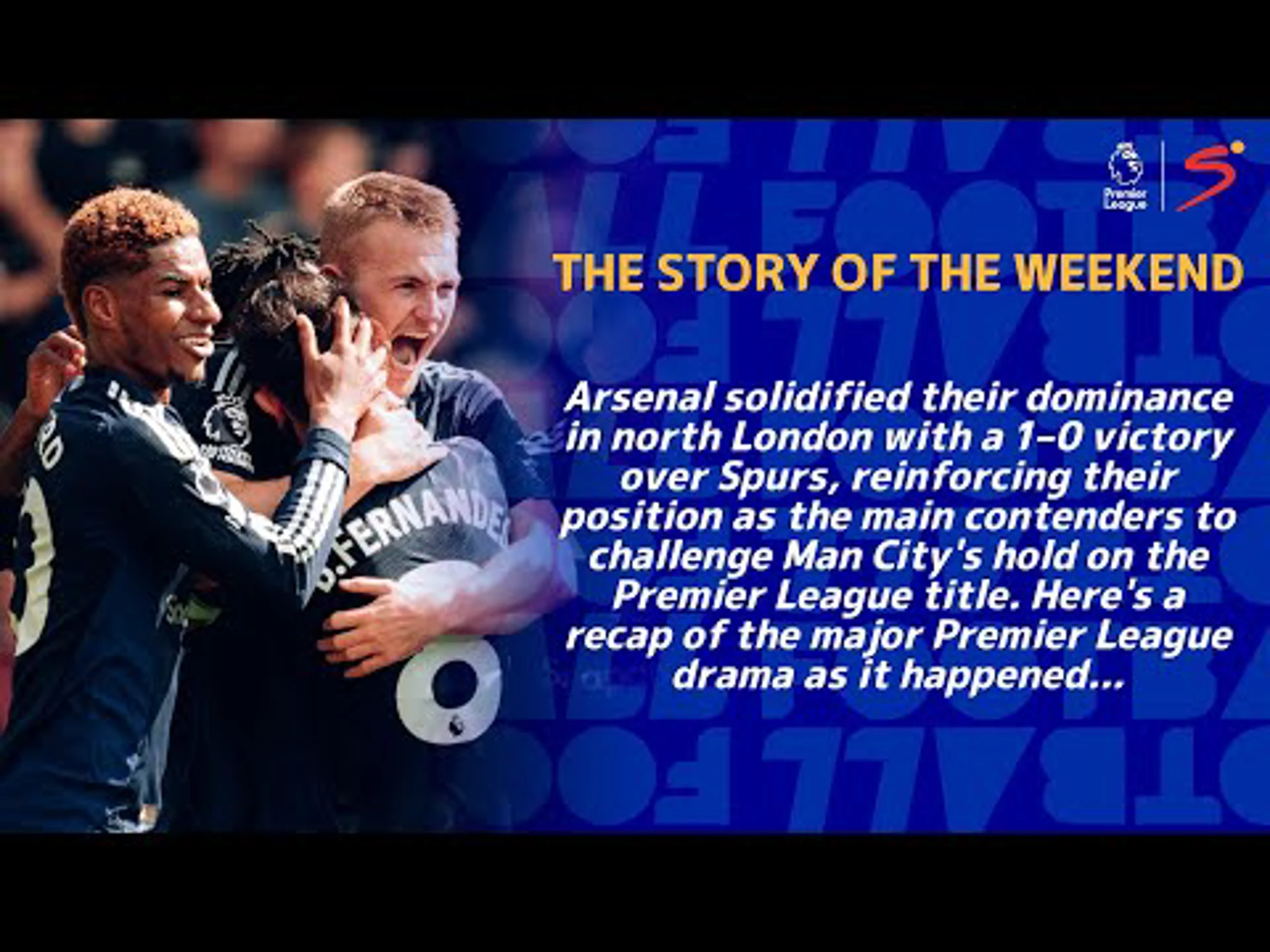 The Story of the Weekend | Premier League Review, brought to you by SuperSport Bet