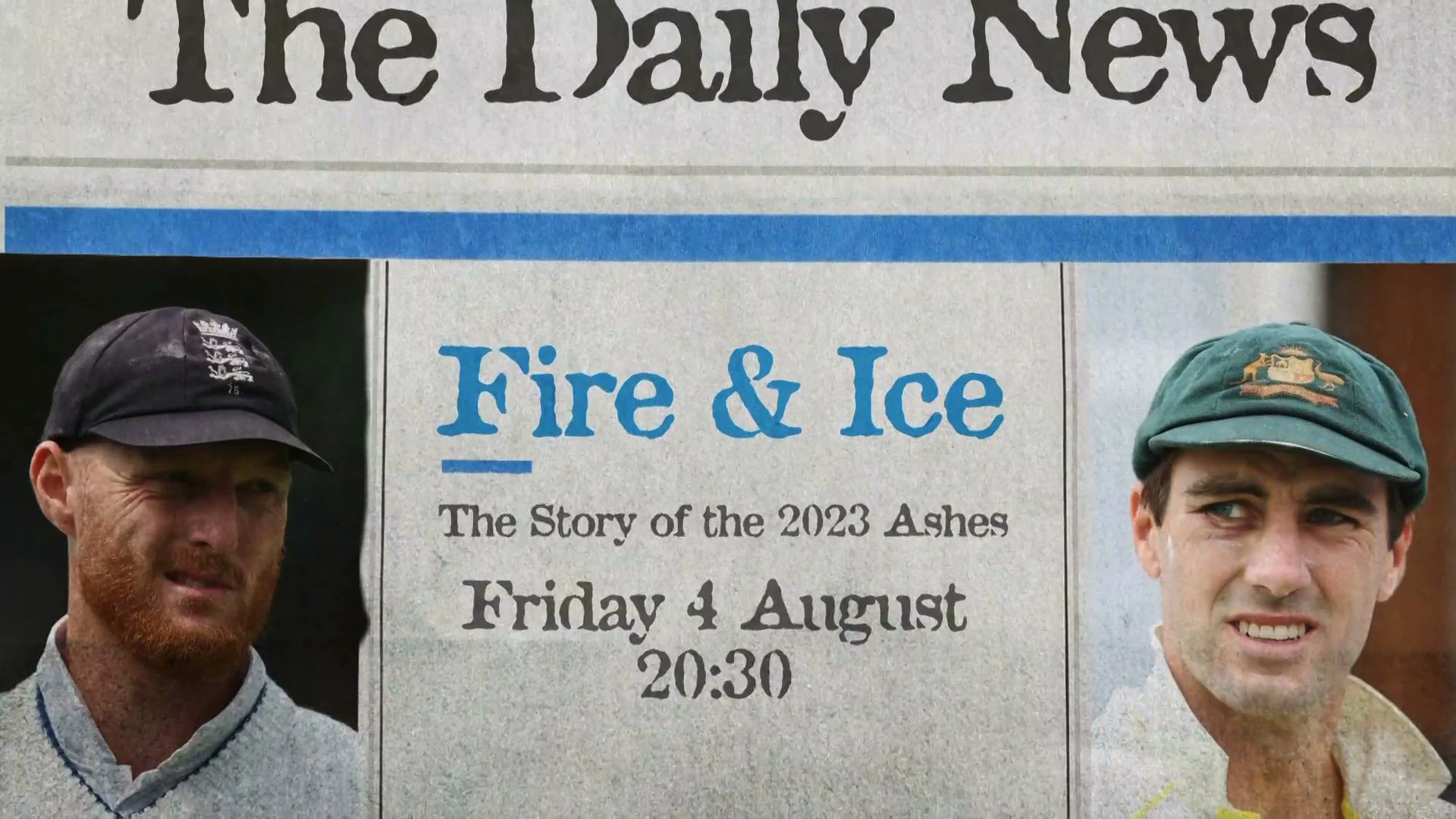 Fire & Ice | The Story of the 2023 Ashes