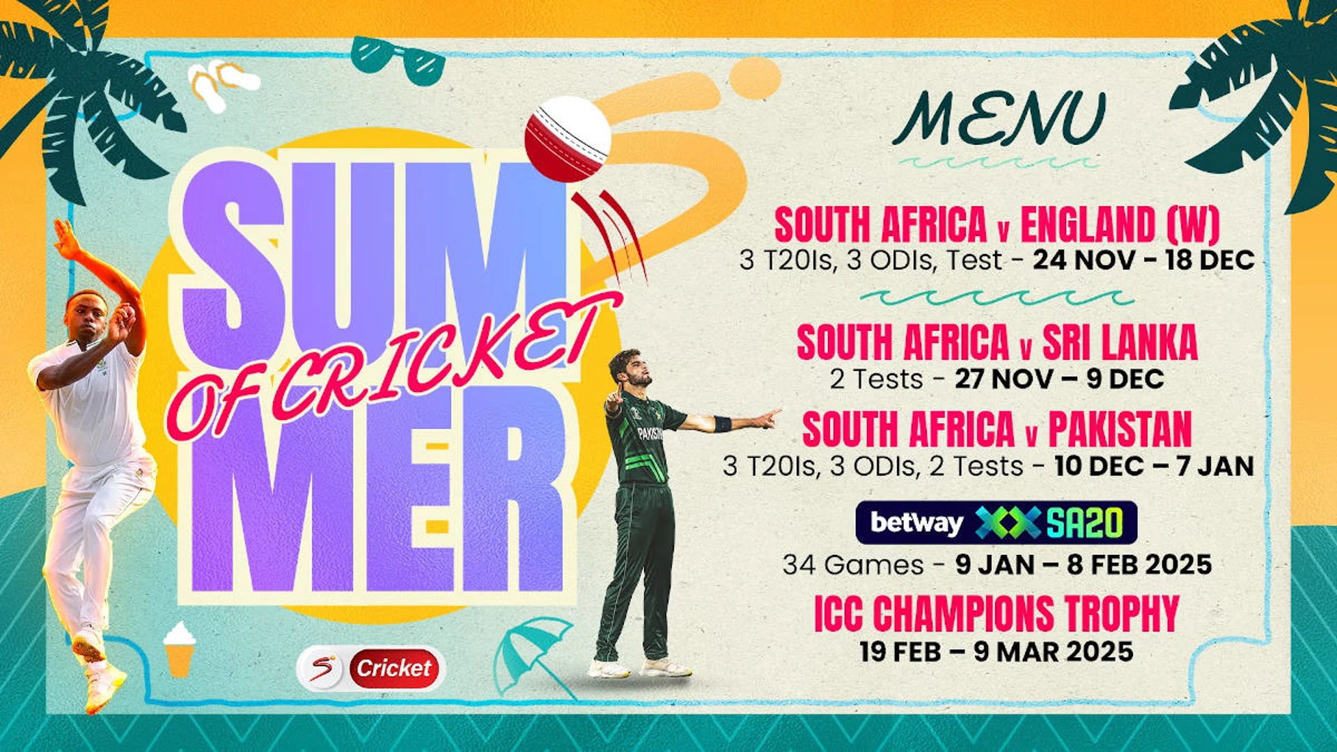 SUMMER OF CRICKET: All you need to know