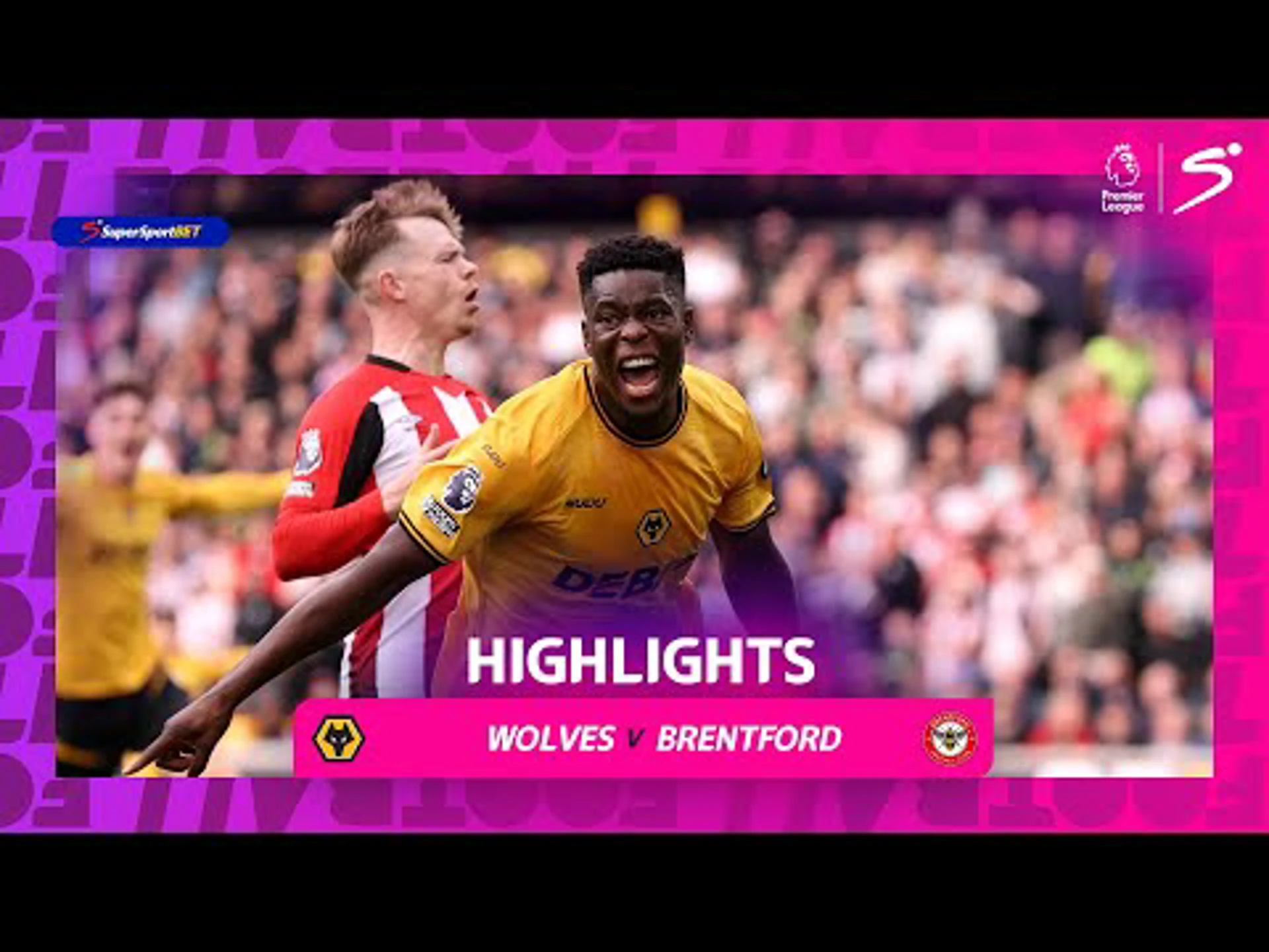 Wolverhampton v Brentford | 90 in 90 | Premier League