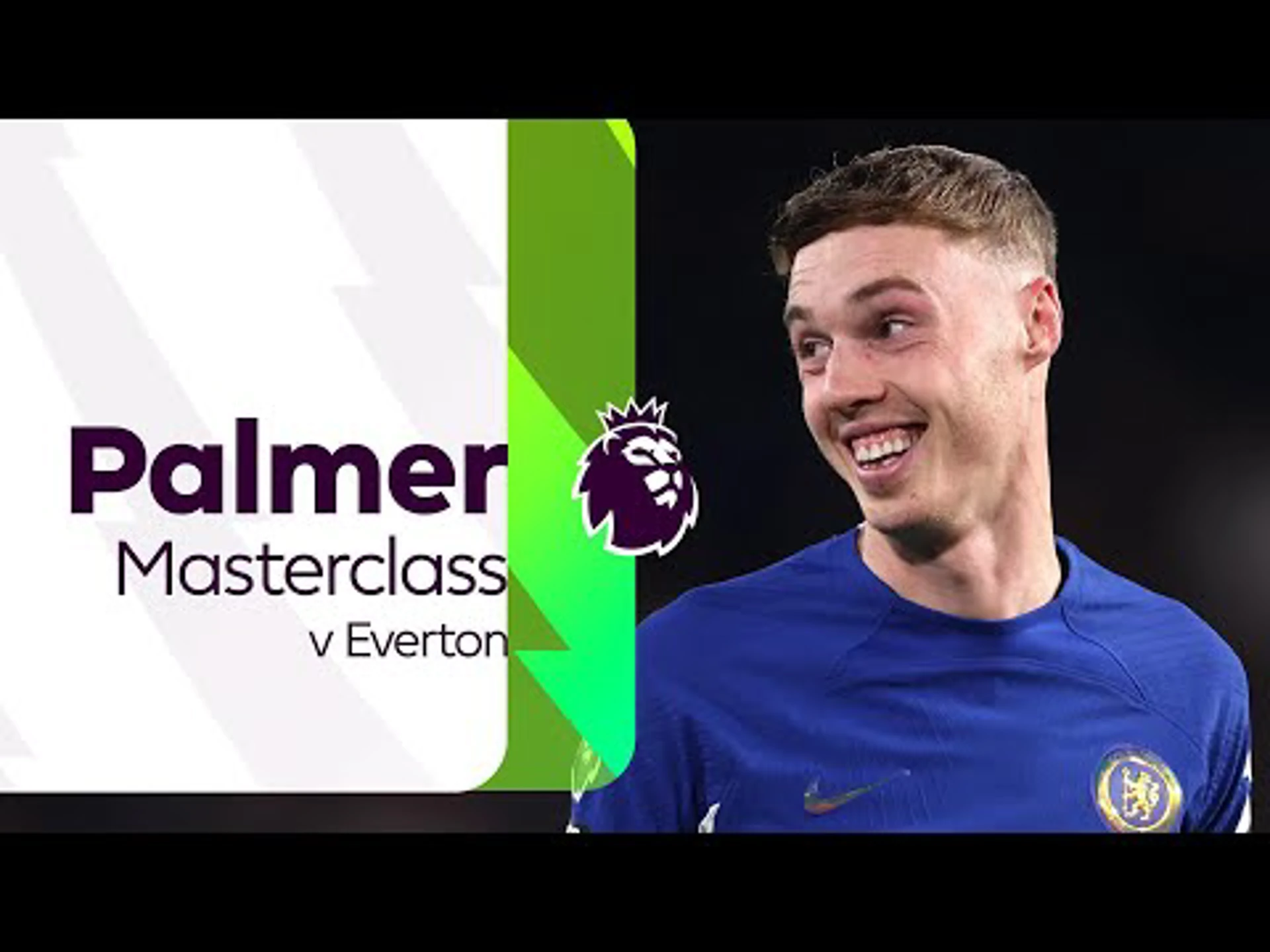 Four Goals | Palmer's masterclass against Everton | Premier League