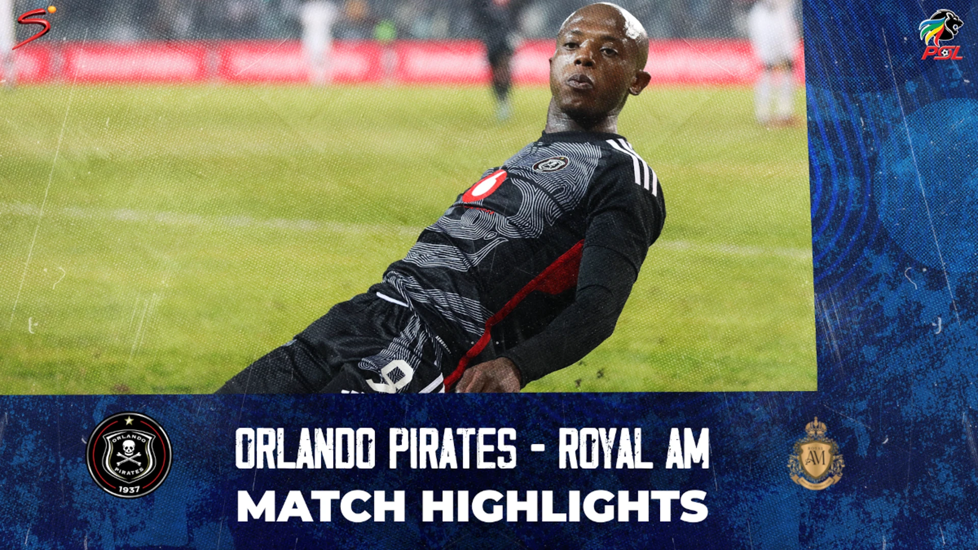 Orlando Pirates v Royal AM | Match in 5 Minutes | DStv Premiership | Highlights