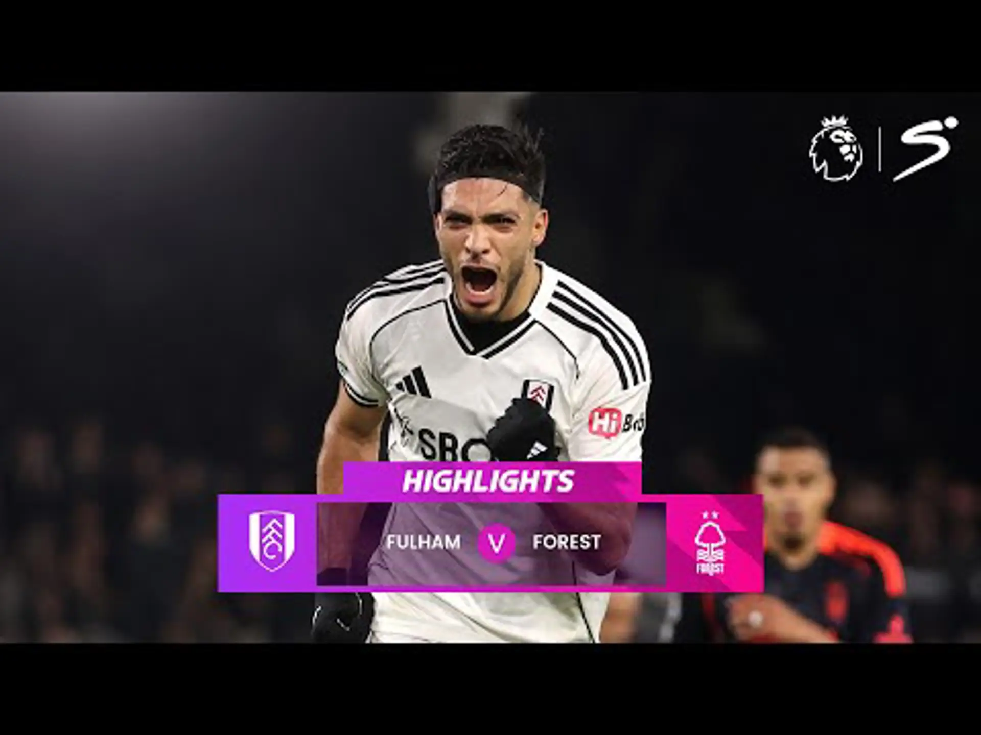 Fulham v Nottingham Forest | Match in 5 | Premier League