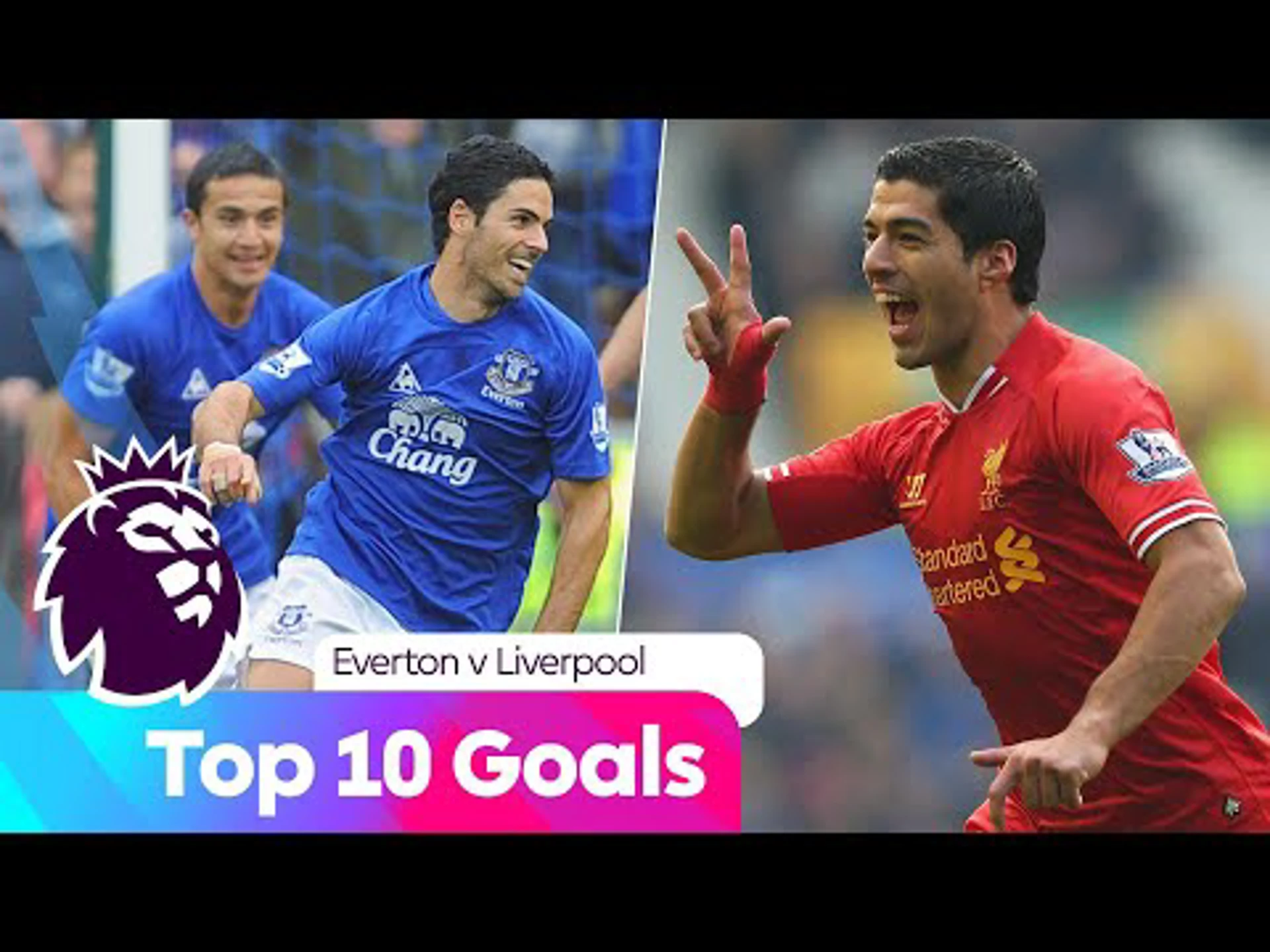 Top Ten Goals | Everton v Liverpool | Premier League