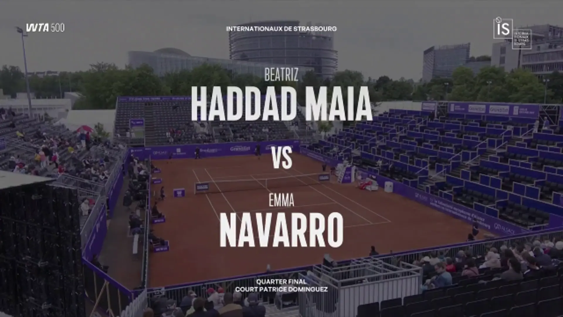 Beatriz Haddad Maia v Emma Navarro | Internationaux de Strasbourg | QF2 | Highlights | WTA 500